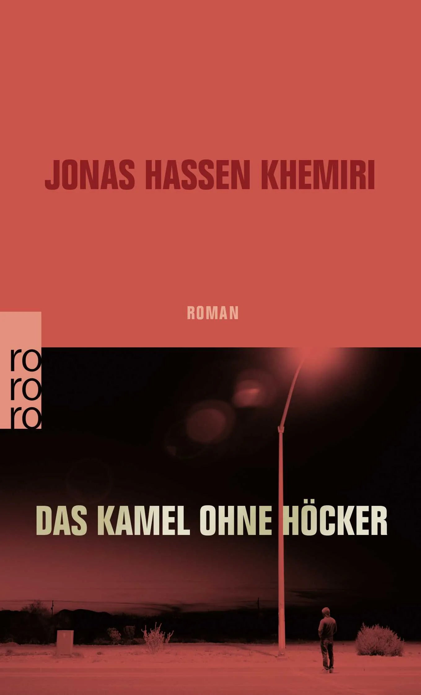 Buchcover von 'Das Kamel ohne Höcker' - Taschenbuch von Jonas Hassen Khemiri