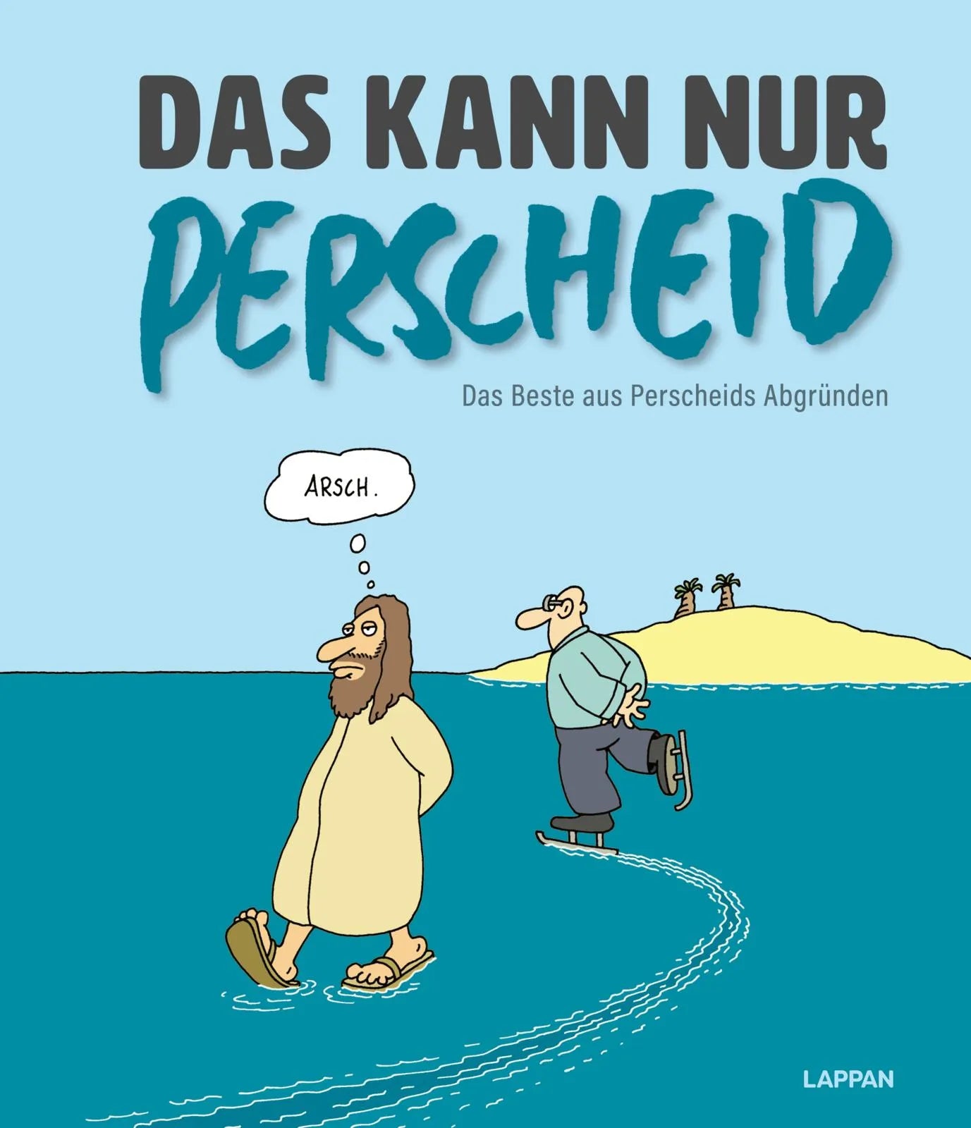 Buchcover von 'Das kann nur Perscheid' - Gebundene Ausgabe von Martin Perscheid