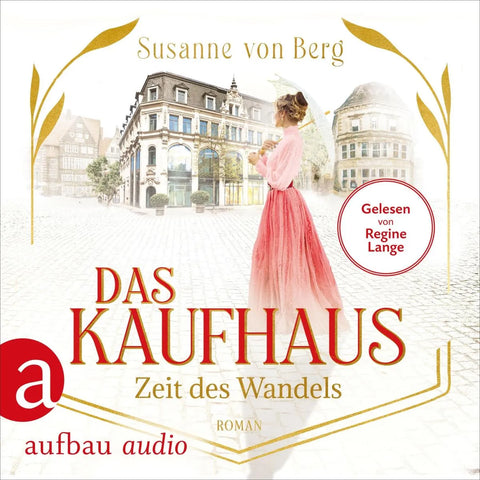 Das Kaufhaus - Zeit des Wandels