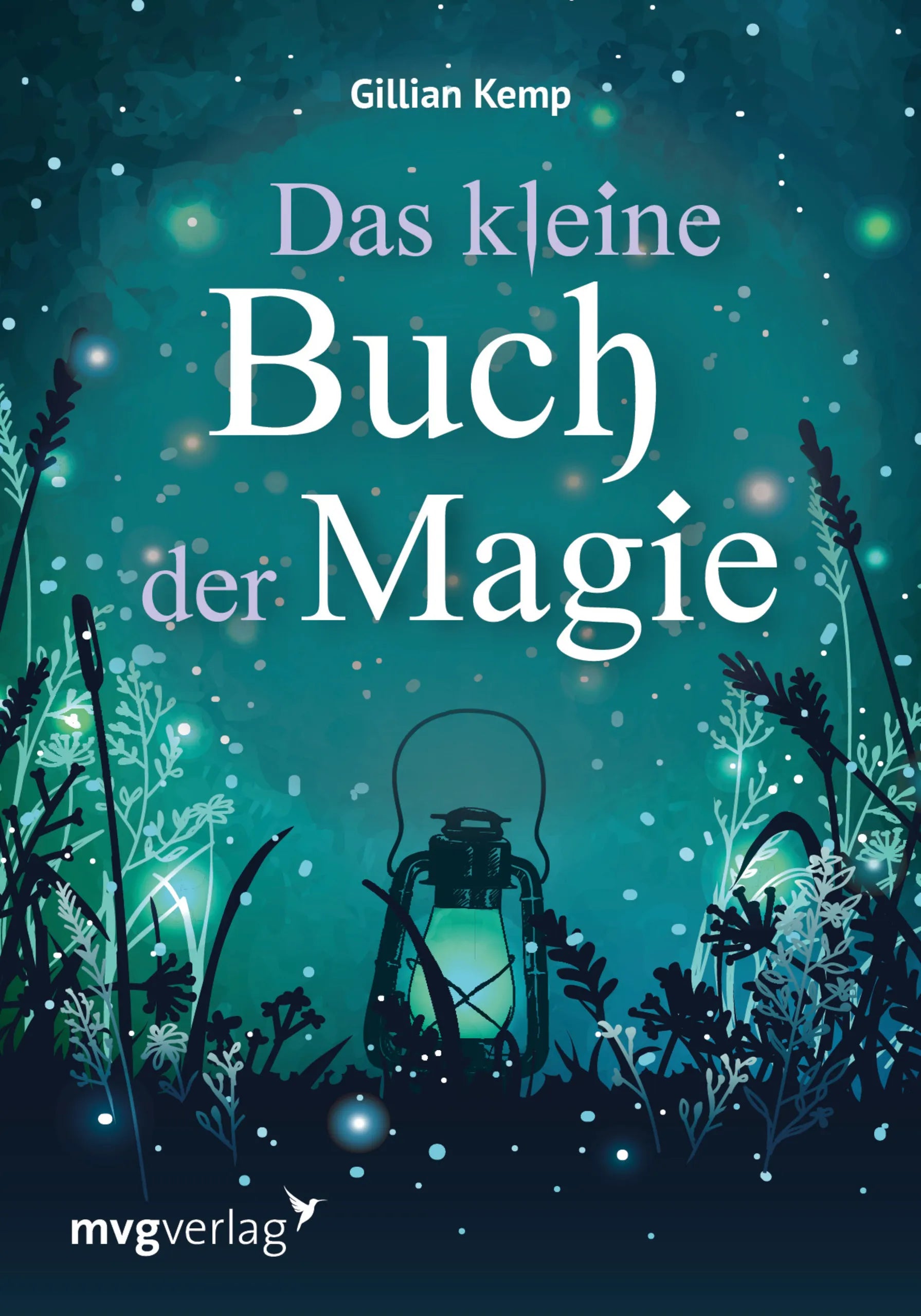 Buchcover von 'Das kleine Buch der Magie' - Gebundene Ausgabe von Gillian Kemp