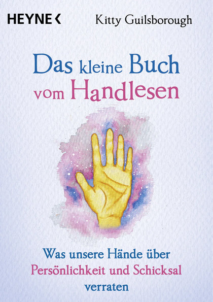 Cover: Das kleine Buch vom Handlesen (E-Book) von Kitty Guilsborough