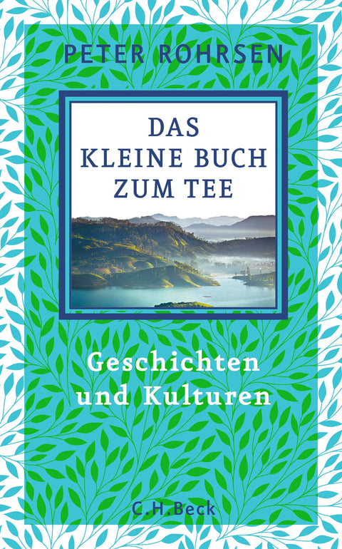 Das kleine Buch zum Tee