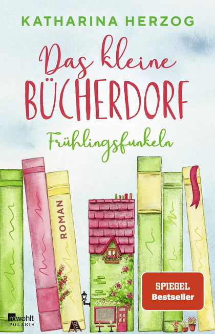 Buchcover von 'Das kleine Bücherdorf: Frühlingsfunkeln' - Paperback von Katharina Herzog