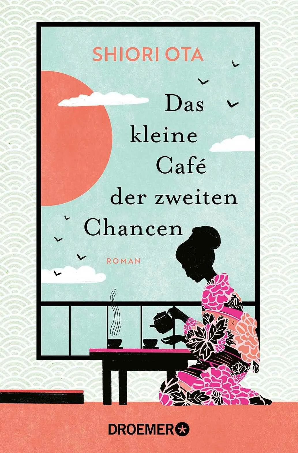 Cover: Das kleine Café der zweiten Chancen (Taschenbuch) von Shiori Ota