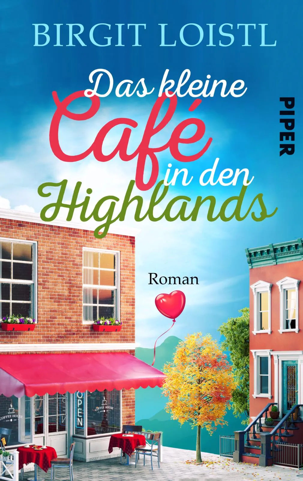 Buchcover von 'Das kleine Cafe in den Highlands' - Taschenbuch von Birgit Loistl