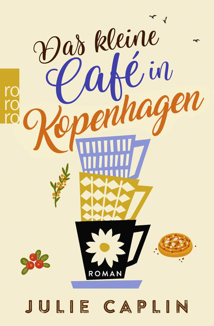 Buchcover von 'Das kleine Café in Kopenhagen' - Taschenbuch von Julie Caplin