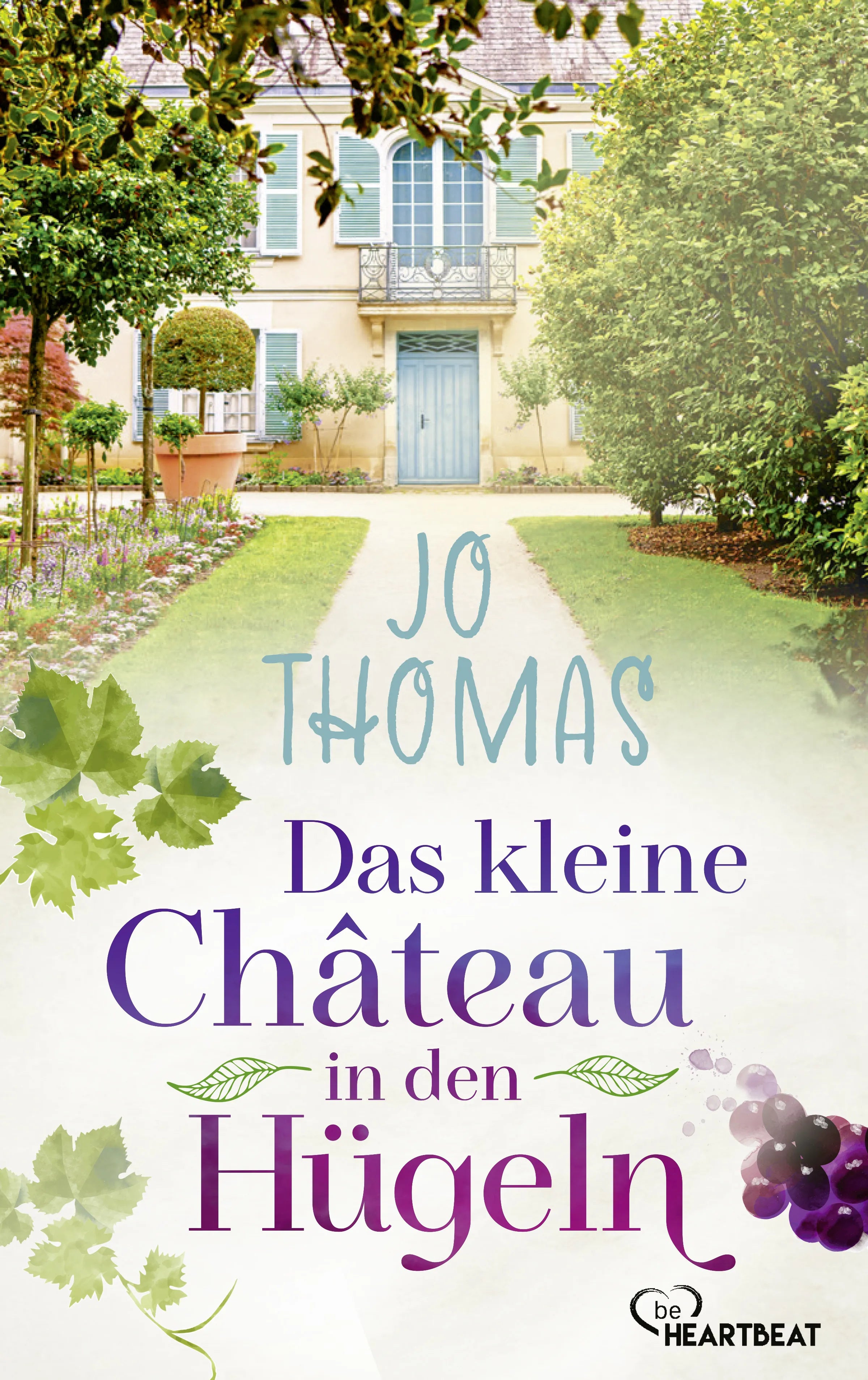 Cover: Das kleine Château in den Hügeln (E-Book) von Jo Thomas