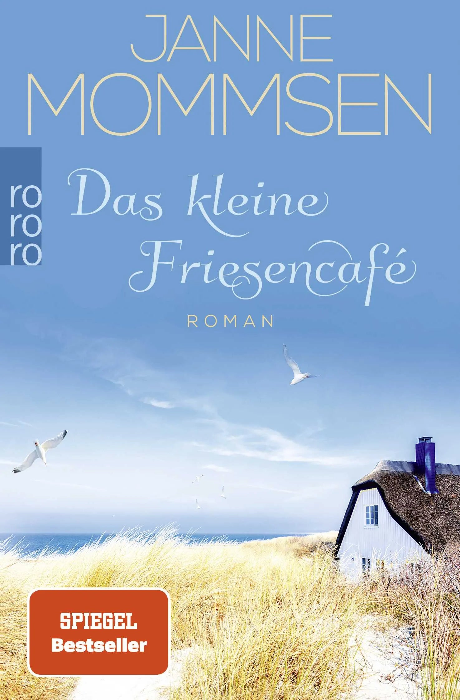 Buchcover von 'Das kleine Friesencafé' - Taschenbuch von Janne Mommsen