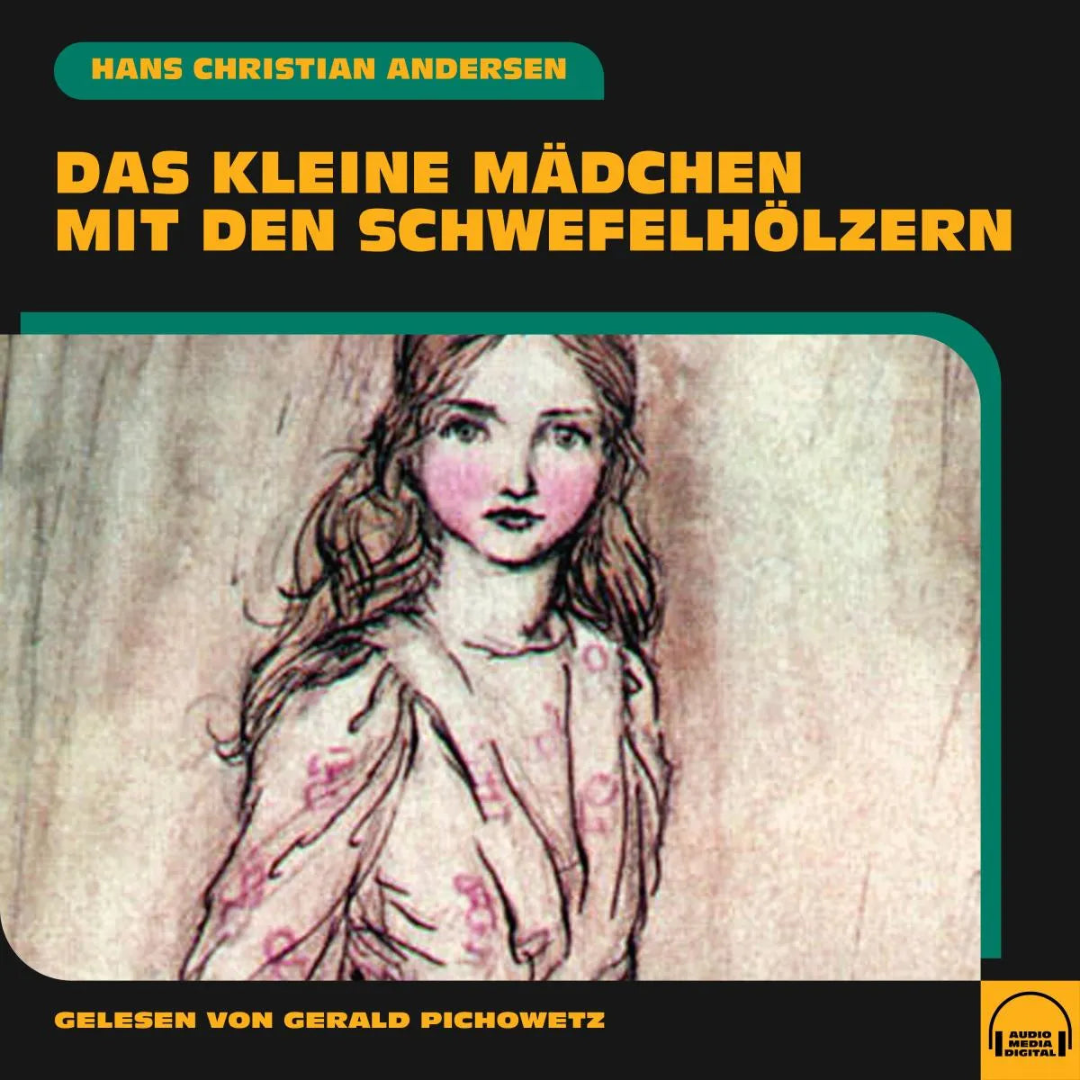 Cover: Das kleine Mädchen mit den Schwefelhölzern (Hörbuch Download) von Hans Christian Andersen