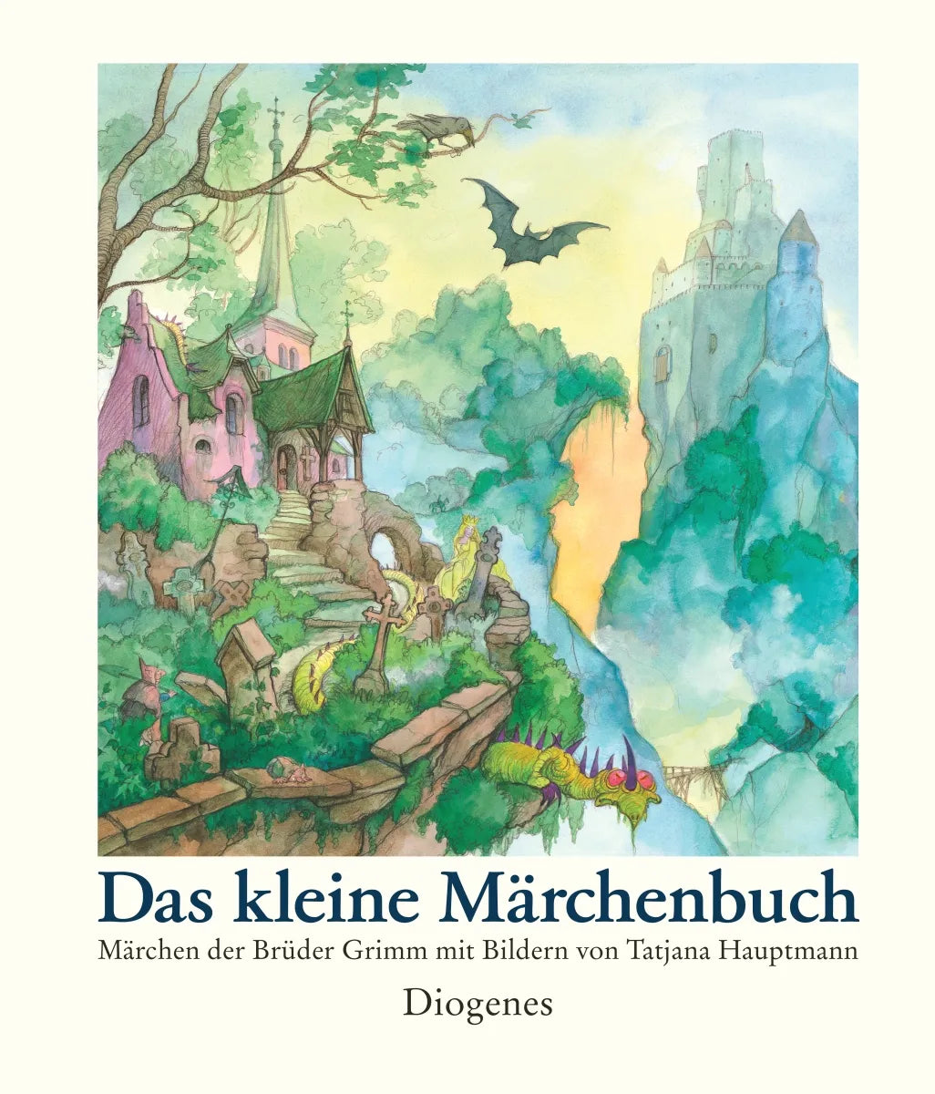 Buchcover von 'Das kleine Märchenbuch' - Gebundene Ausgabe von Tatjana Hauptmann