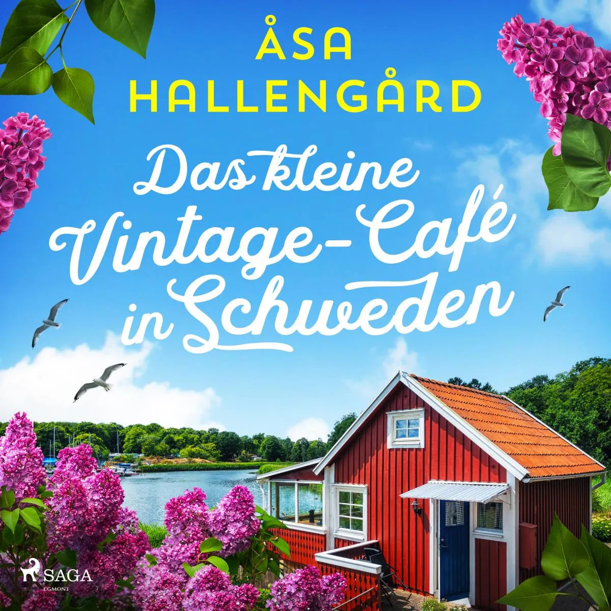 Cover: Das kleine Vintage-Café in Schweden (Hörbuch Download) von Åsa Hallengård