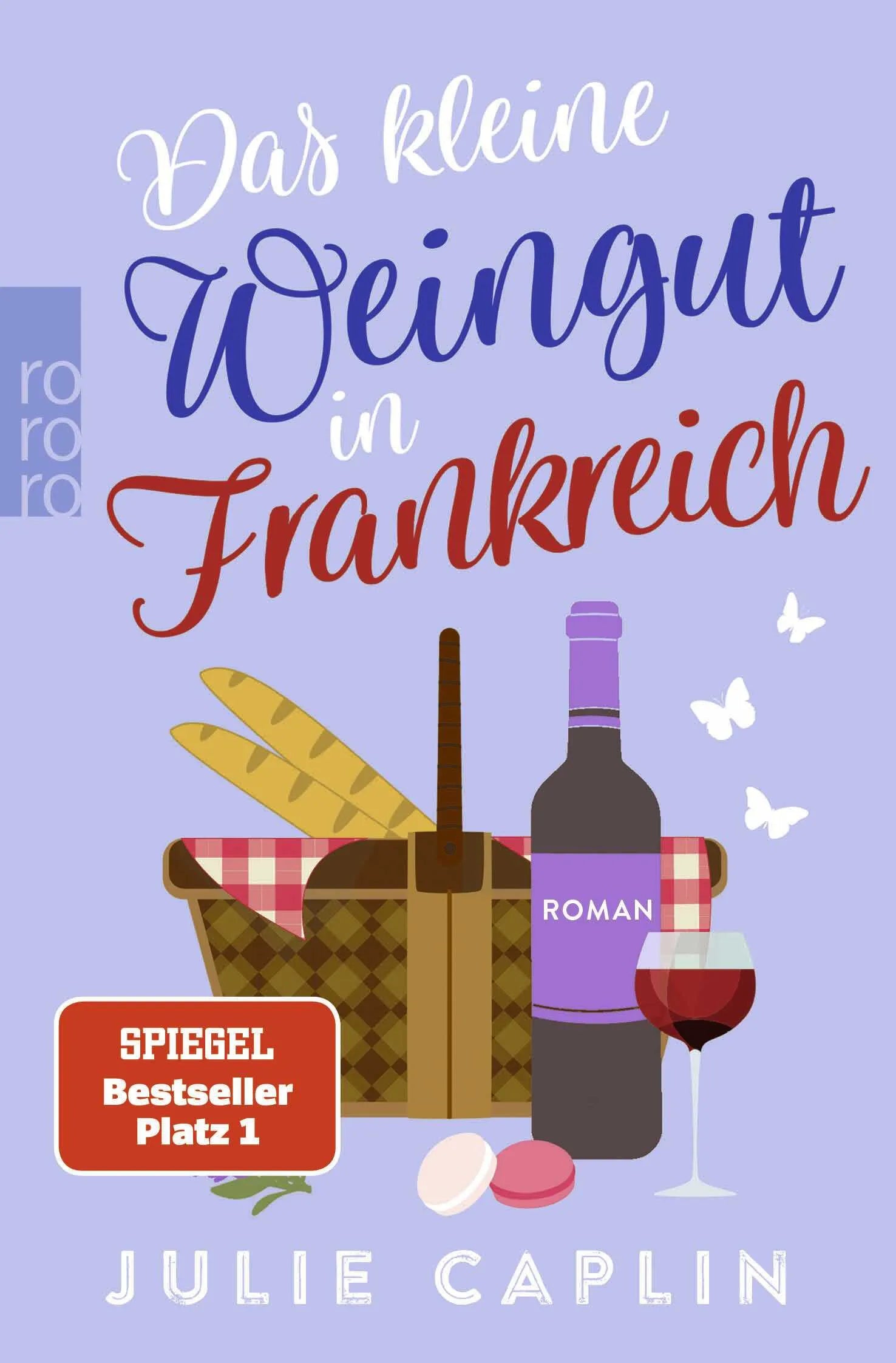 Cover: Das kleine Weingut in Frankreich (Taschenbuch) von Julie Caplin