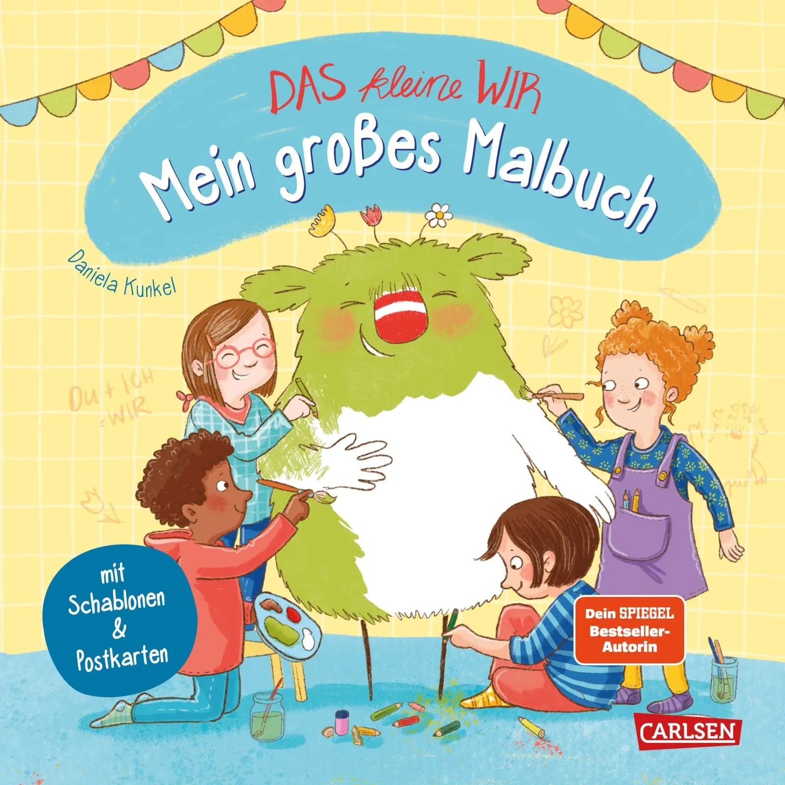Buchcover von 'Das kleine WIR: Mein großes Malbuch' - Taschenbuch von Daniela Kunkel
