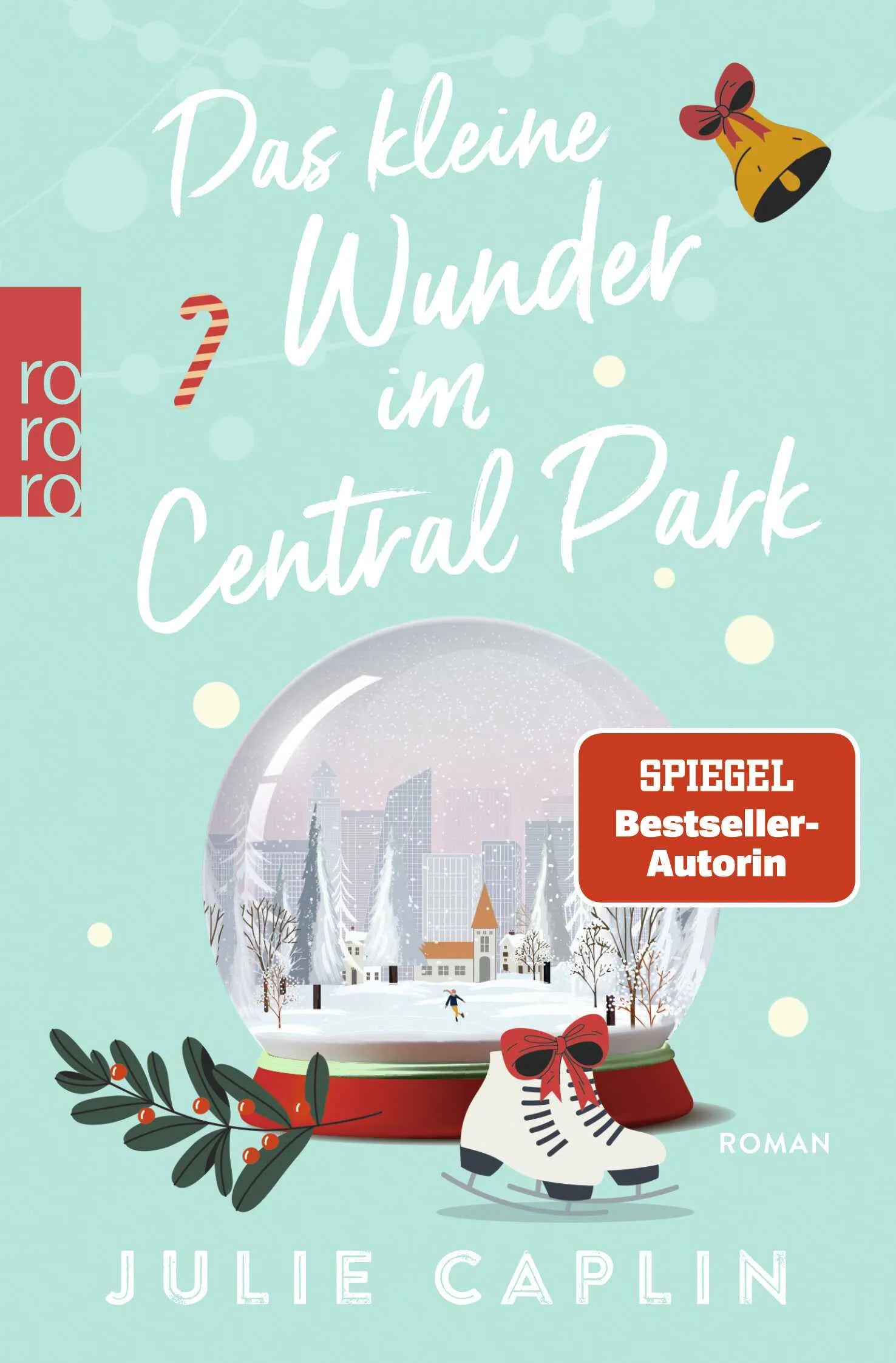 Cover: Das kleine Wunder im Central Park (Taschenbuch) von Julie Caplin