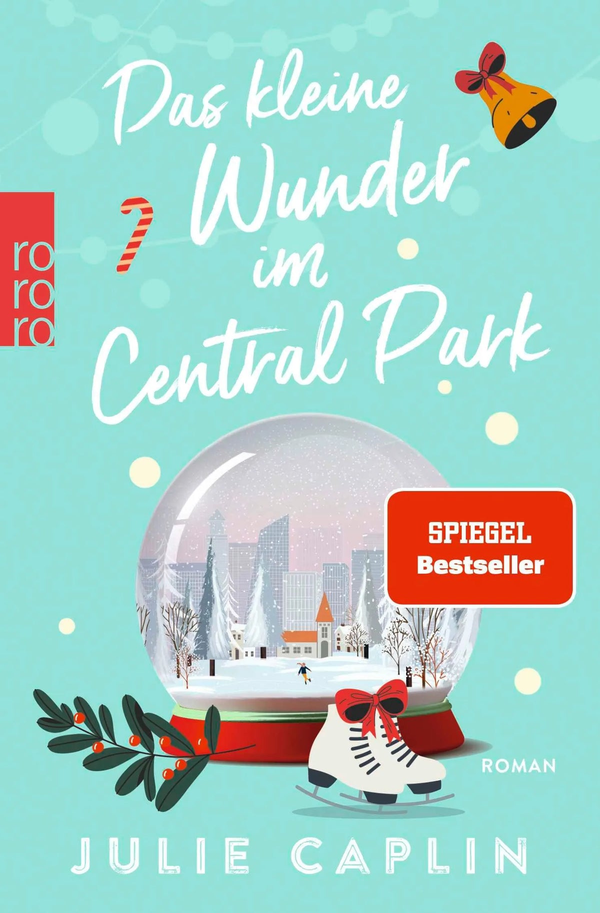 Cover: Das kleine Wunder im Central Park (Taschenbuch) von Julie Caplin
