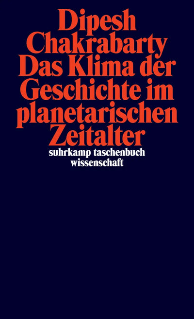 Das Klima der Geschichte im planetarischen Zeitalter
