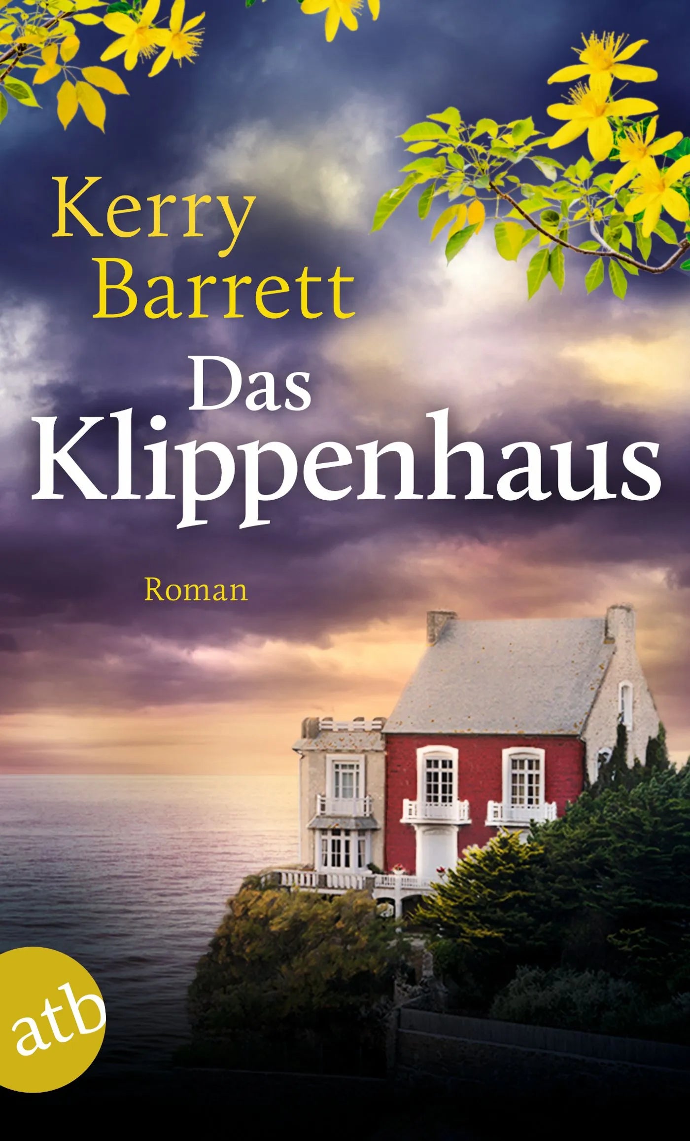Buchcover von 'Das Klippenhaus' - Taschenbuch von Kerry Barrett