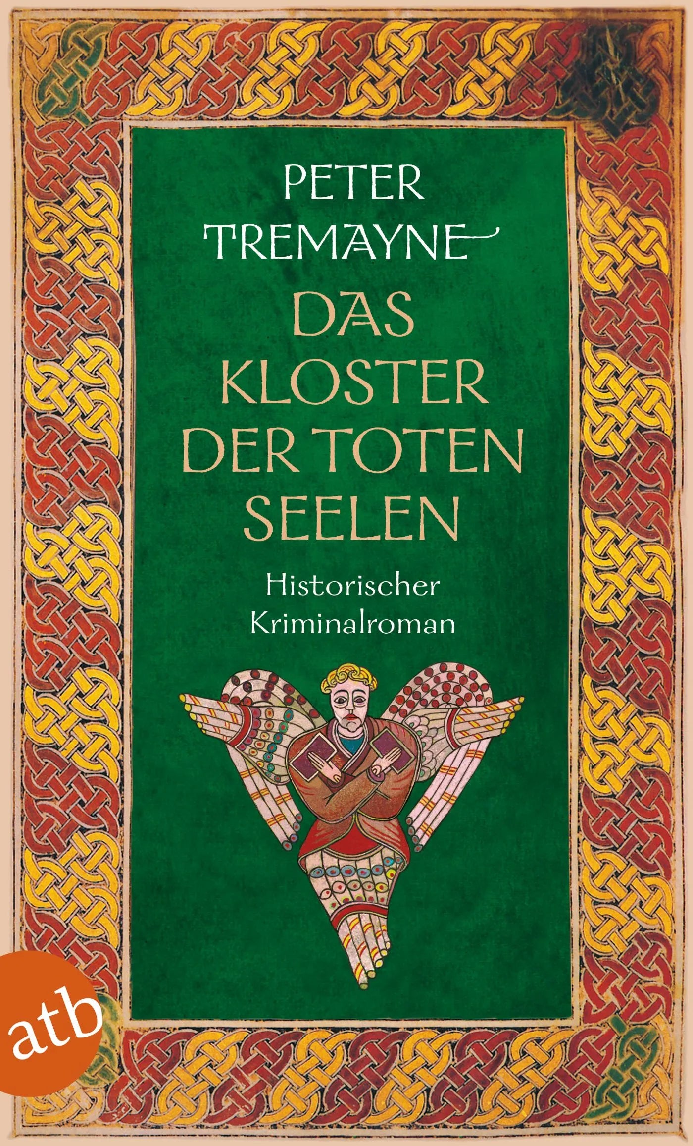 Buchcover von 'Das Kloster der toten Seelen' - Taschenbuch von Peter Tremayne