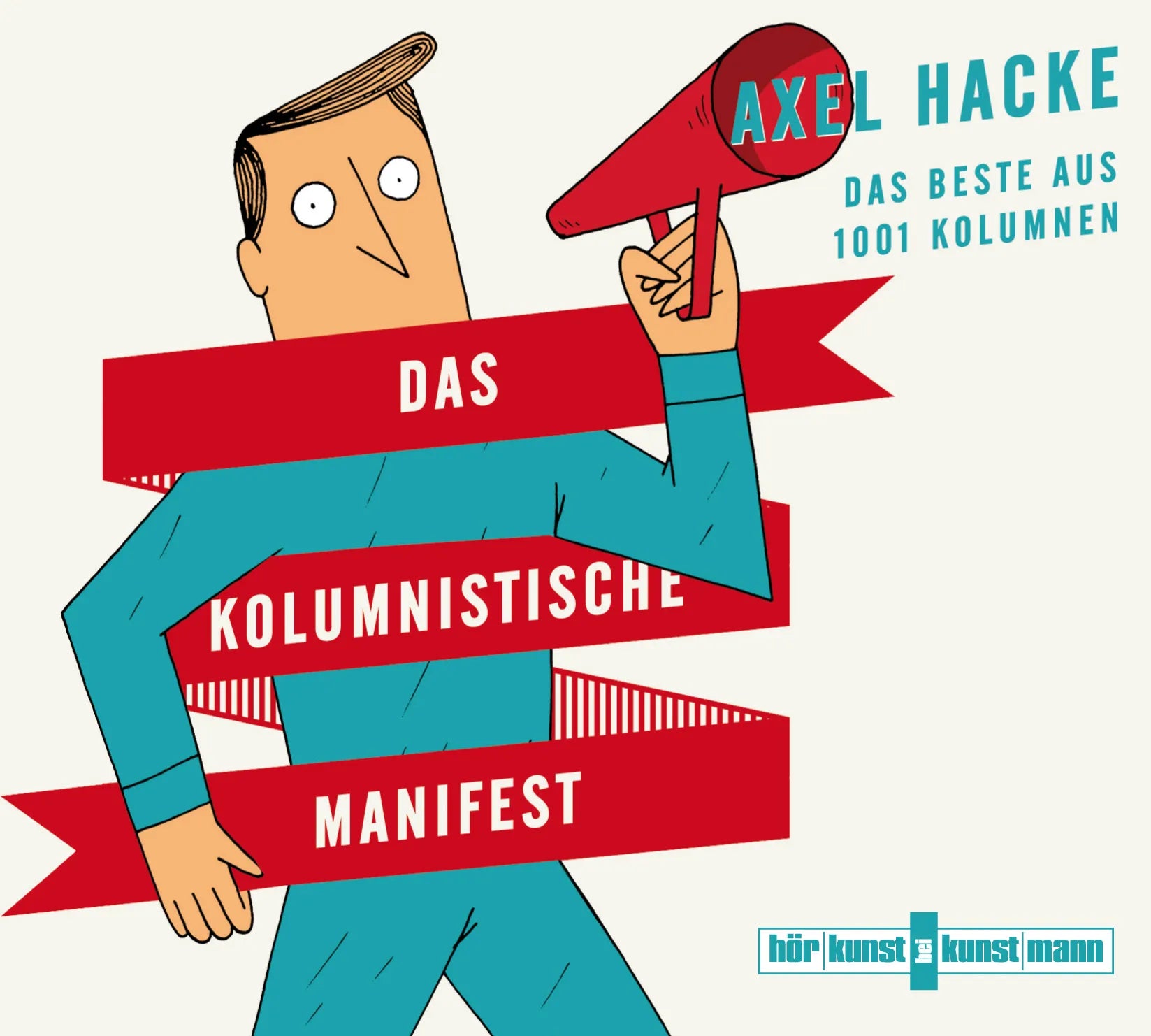 Buchcover von 'Das kolumnistische Manifest CD' - Hörbuch (CD) von Axel Hacke