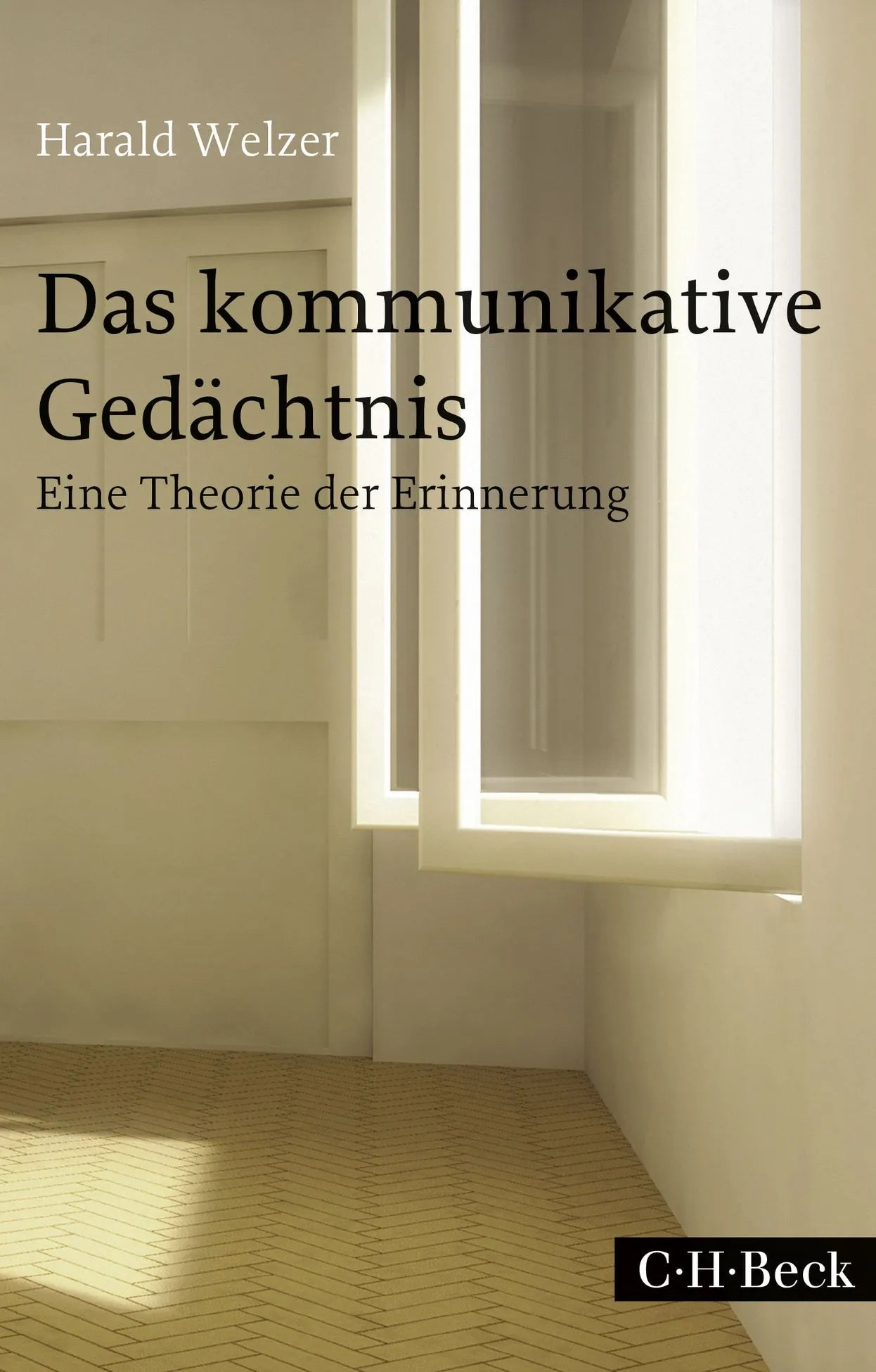 Buchcover von 'Das kommunikative Gedächtnis' - Taschenbuch von Harald Welzer