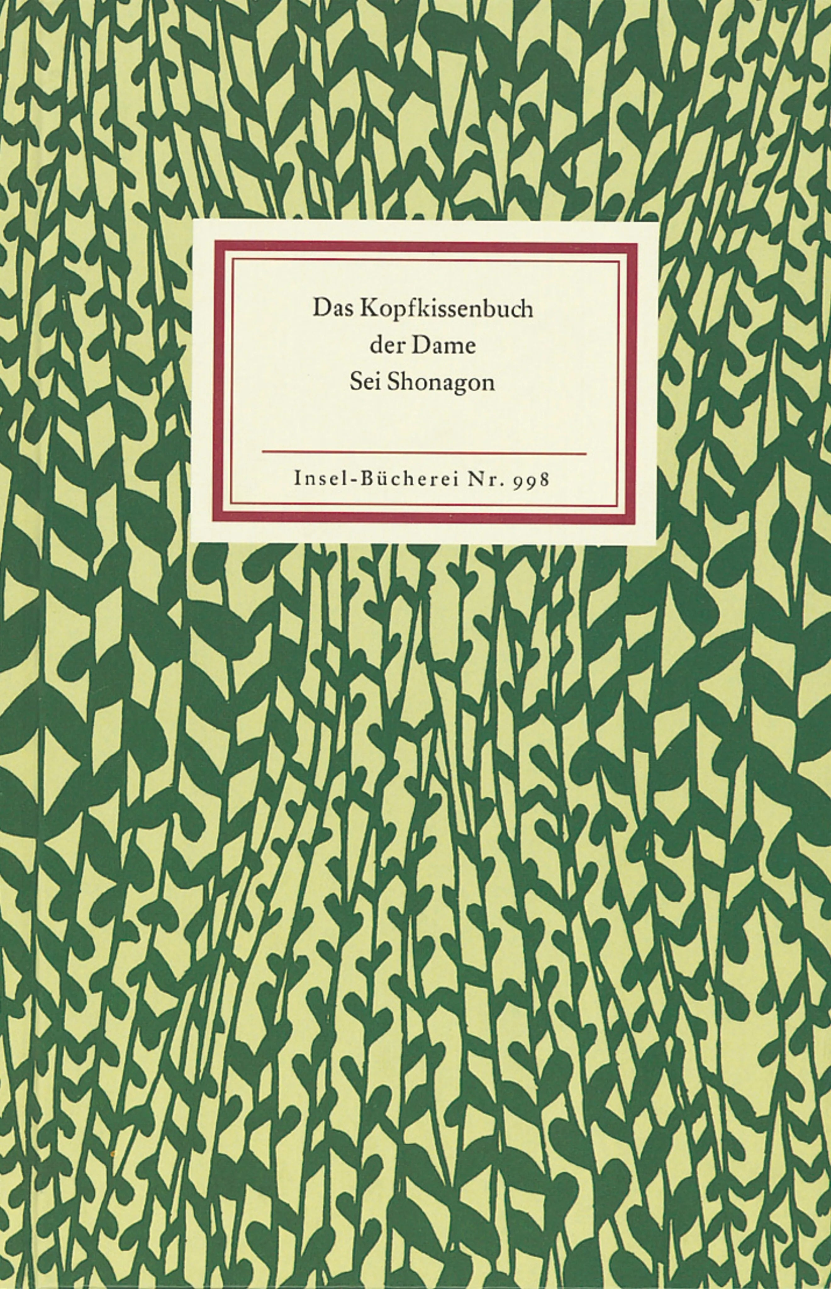 Buchcover von 'Das Kopfkissenbuch der Dame Sei Shonagon' - Gebundene Ausgabe von Sei Shonagon