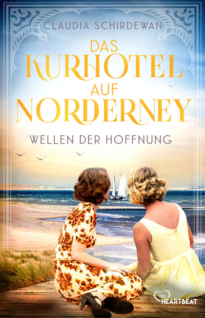 Buchcover von 'Das Kurhotel auf Norderney - Wellen der Hoffnung' - Taschenbuch von Claudia Schirdewan