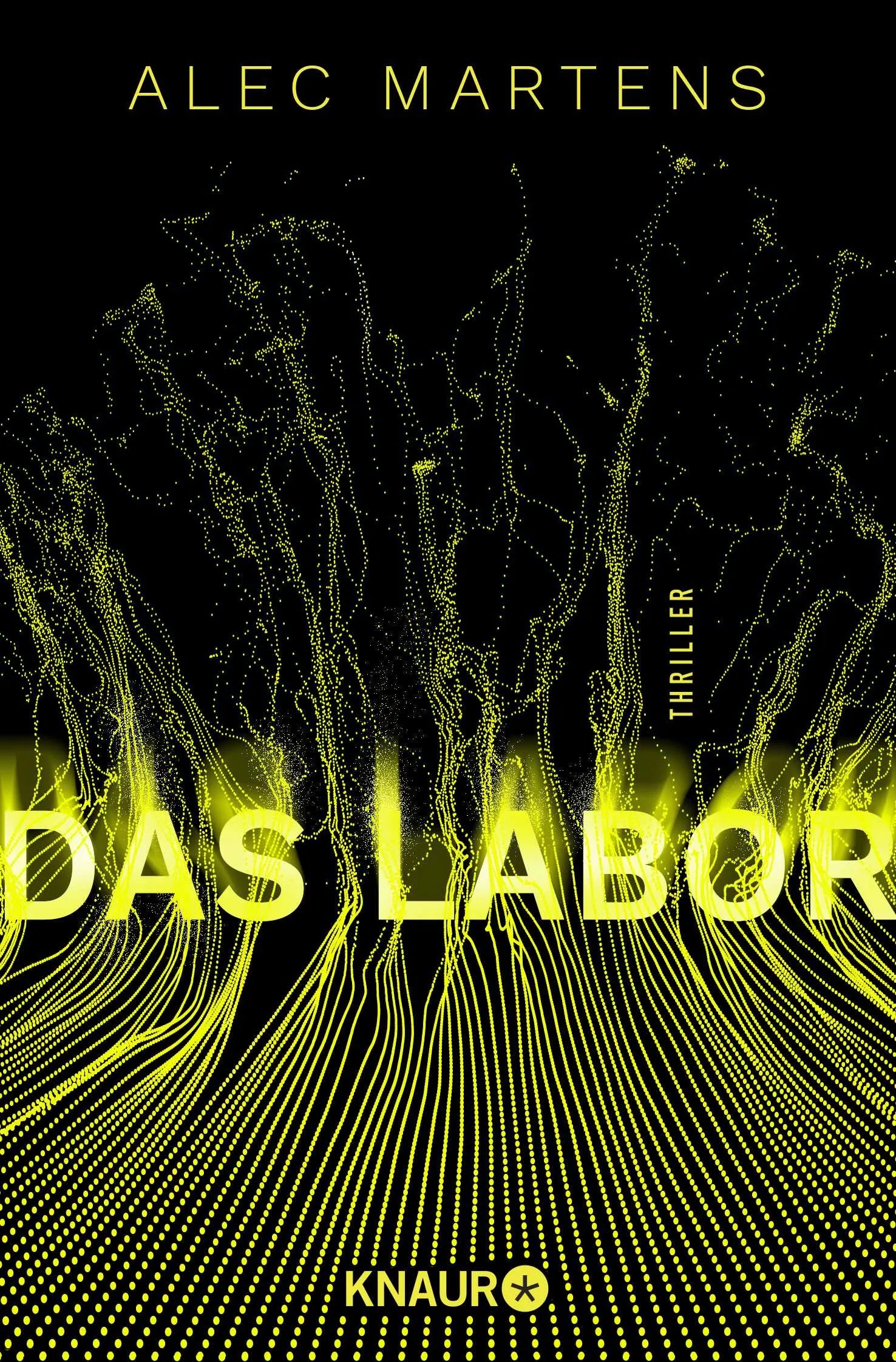 Buchcover von 'Das Labor' - Taschenbuch von Alec Martens