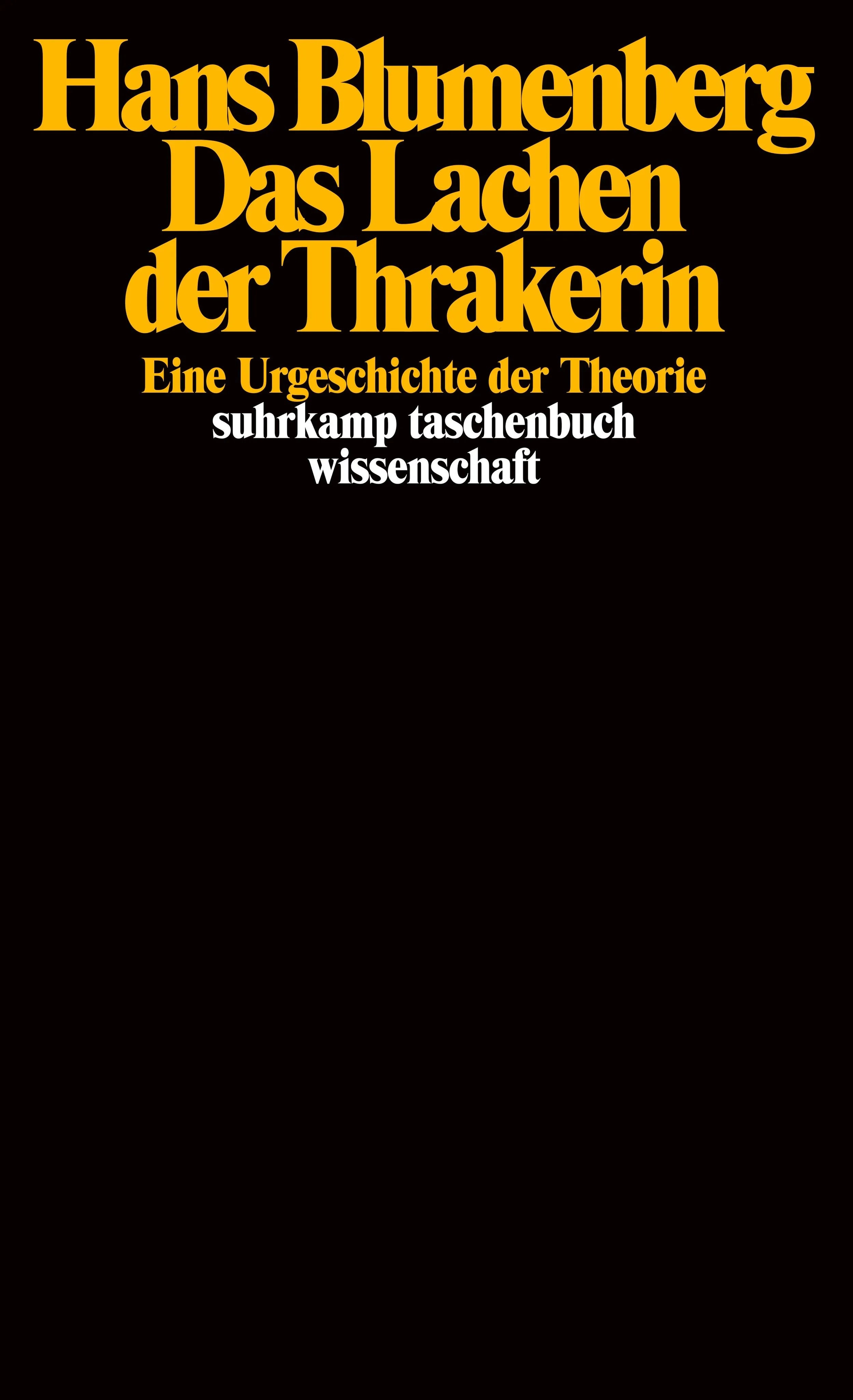 Buchcover von 'Das Lachen der Thrakerin' - Taschenbuch von Hans Blumenberg