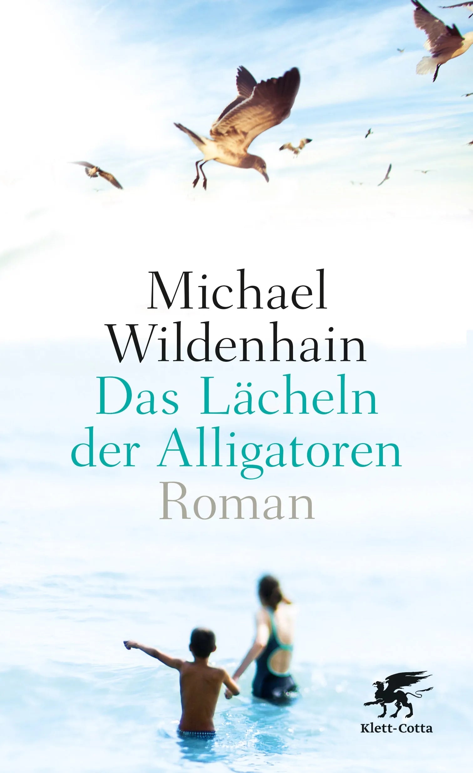 Buchcover von 'Das Lächeln der Alligatoren' - Gebundene Ausgabe von Michael Wildenhain