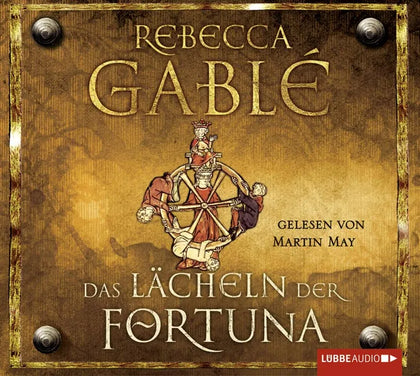 Buchcover von 'Das Lächeln der Fortuna' - Hörbuch (CD) von Rebecca Gablé