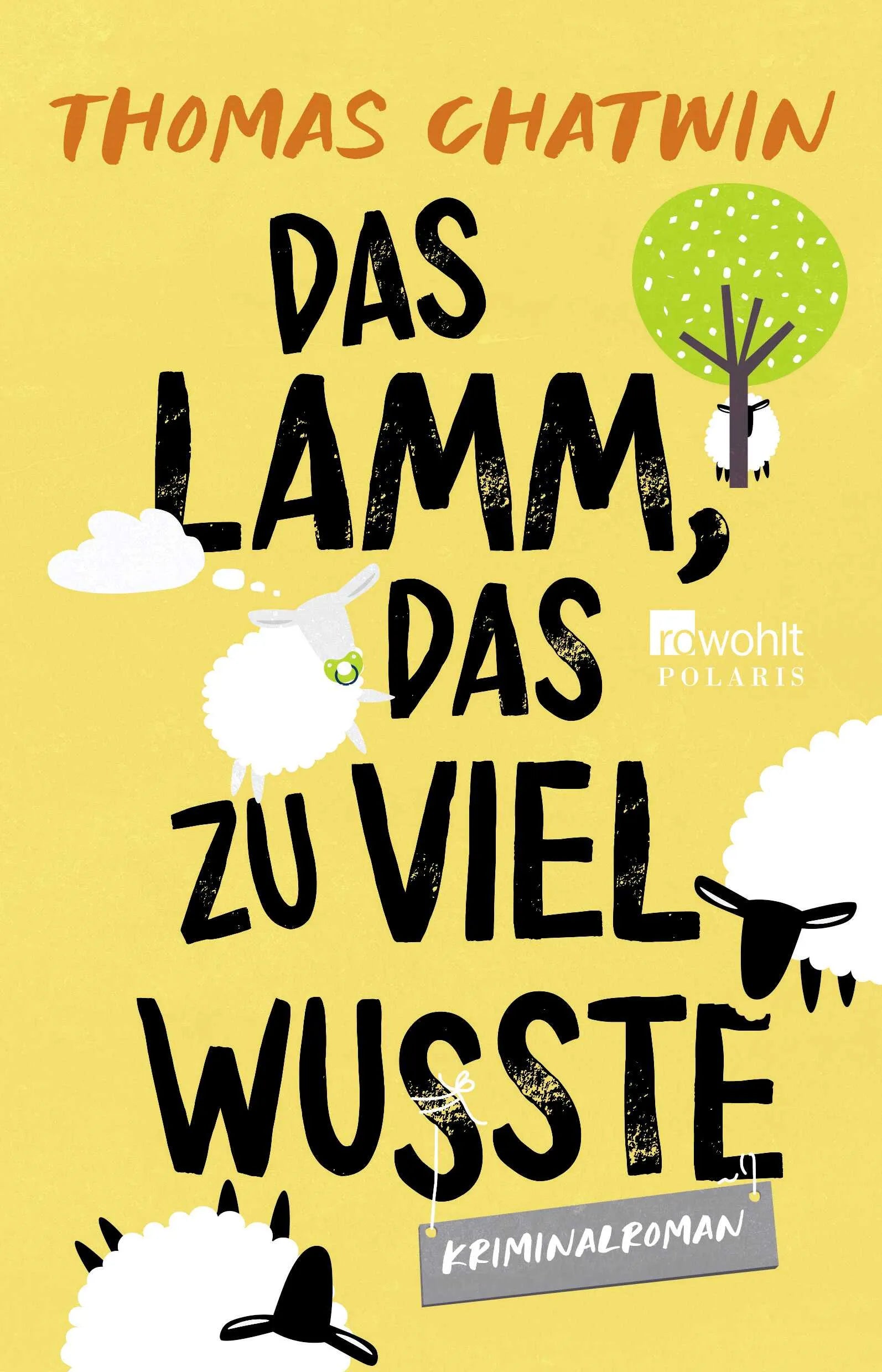 Buchcover von 'Das Lamm, das zu viel wusste' - Paperback von Thomas Chatwin