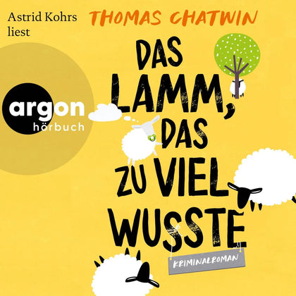 Cover: Das Lamm, das zu viel wusste (Hörbuch Download) von Thomas Chatwin