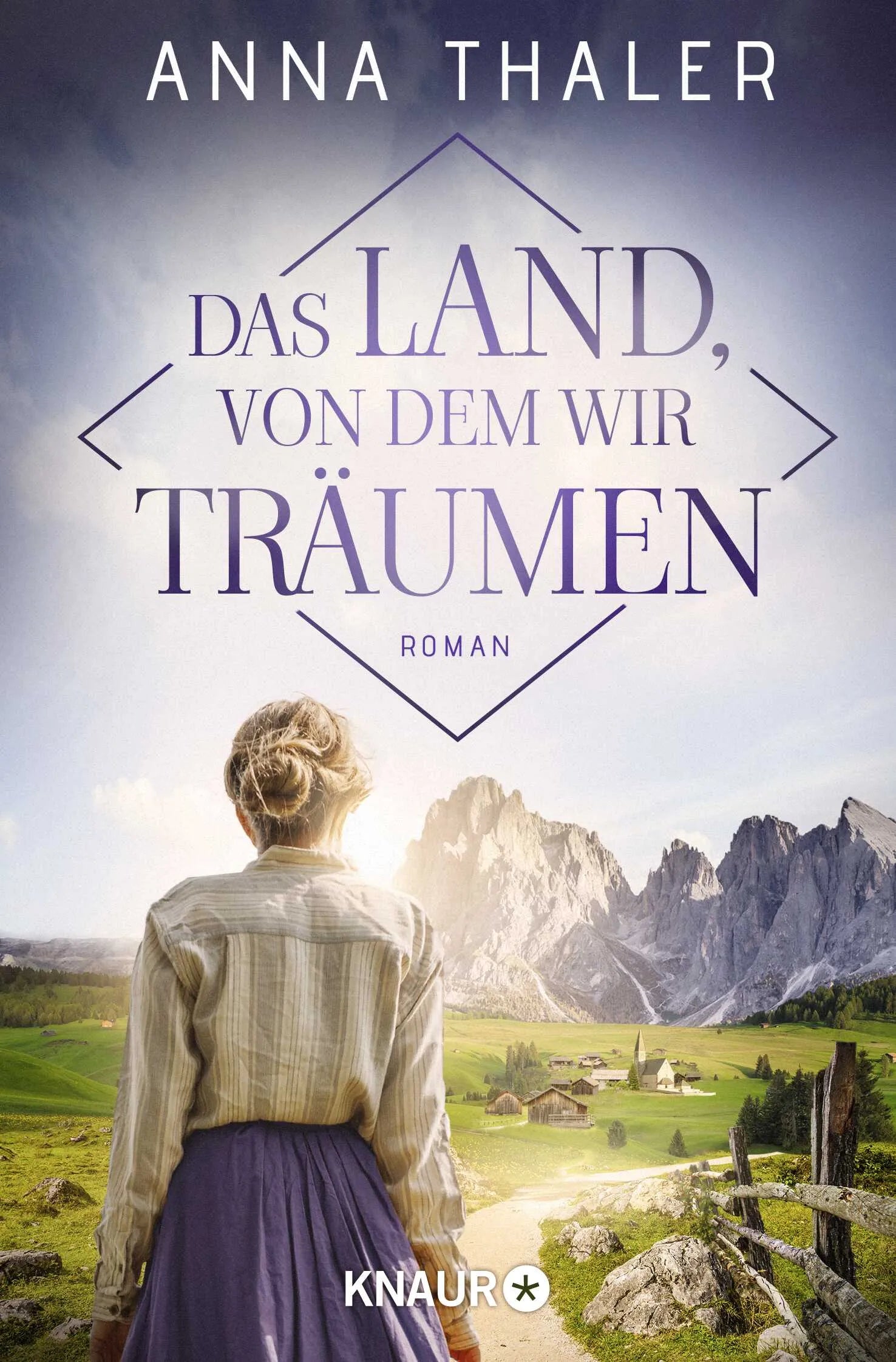 Buchcover von 'Das Land, von dem wir träumen' - Taschenbuch von Anna Thaler