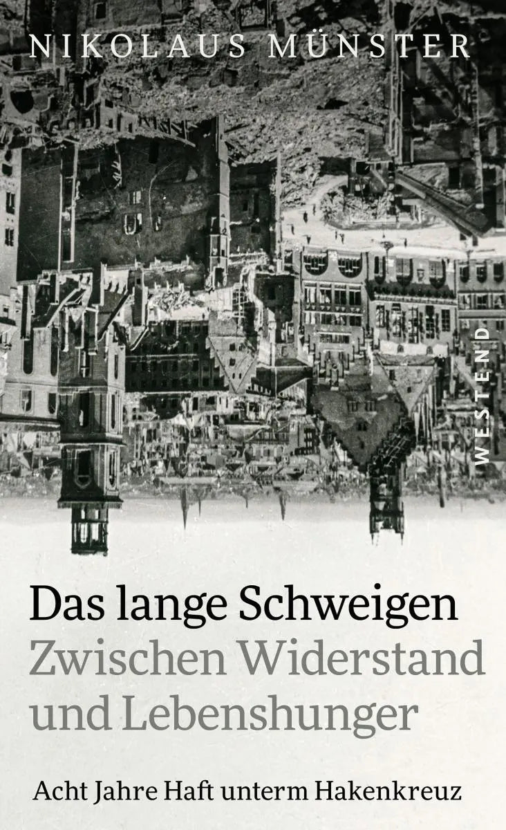 Cover: Das lange Schweigen (E-Book) von Nikolaus Münster