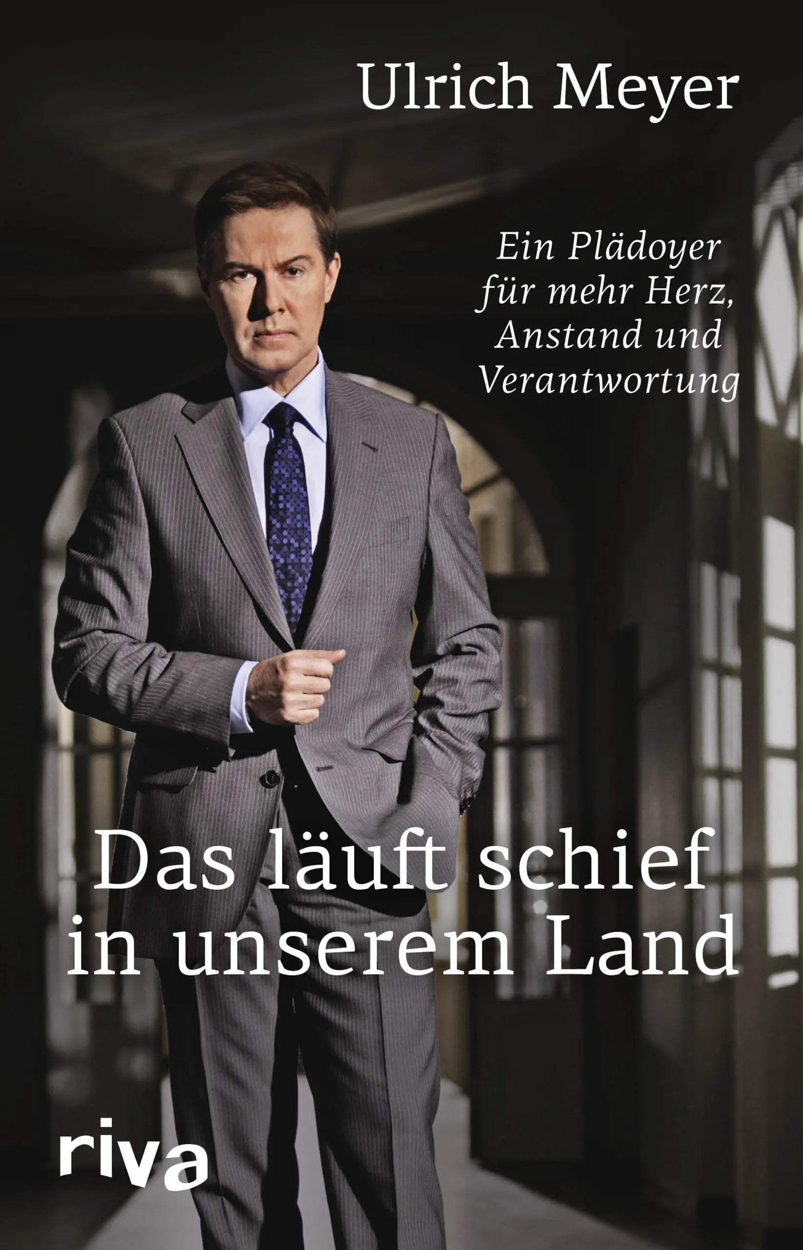 Buchcover von 'Das läuft schief in unserem Land' - Gebundene Ausgabe von Ulrich Meyer