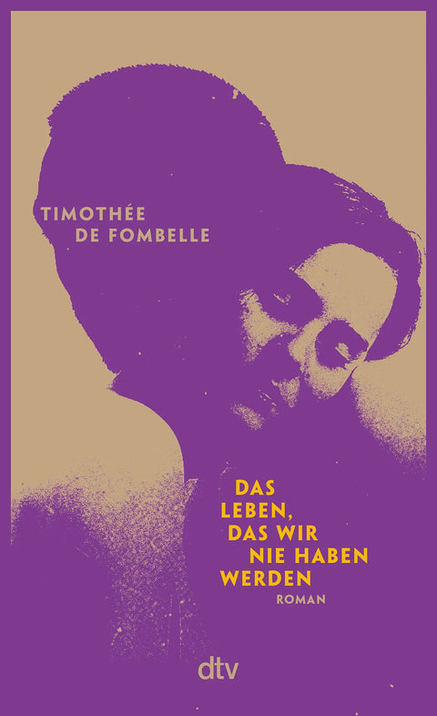 Das Leben, das wir nie haben werden