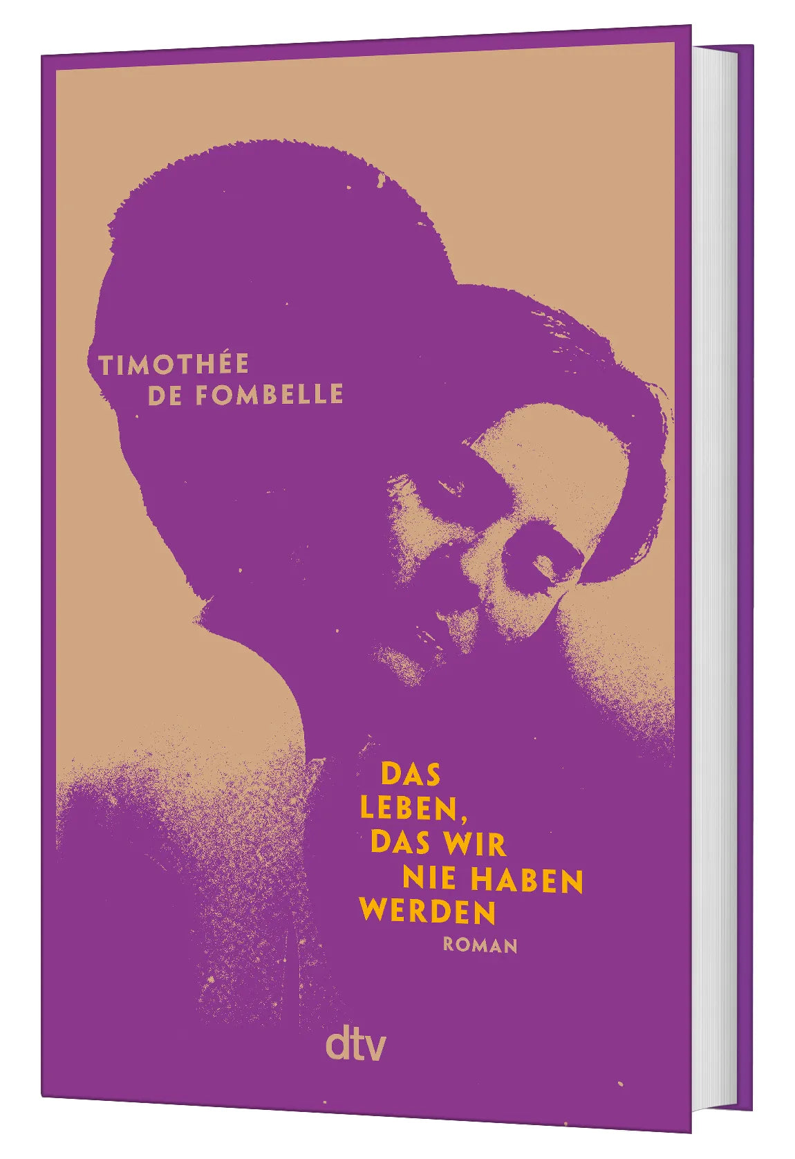 Detailansicht: Das Leben, das wir nie haben werden (Hardcover)