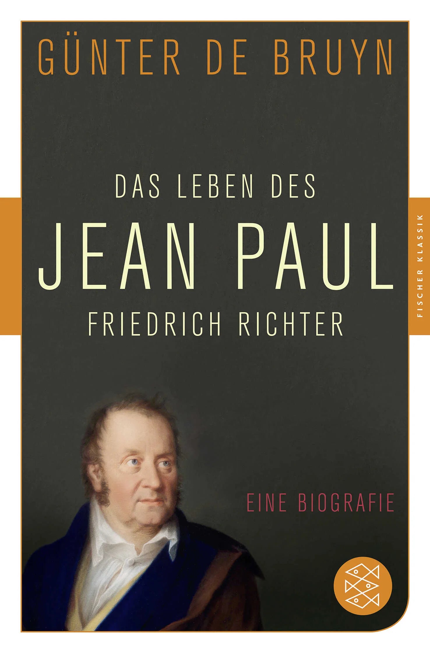 Buchcover von 'Das Leben des Jean Paul Friedrich Richter' - Taschenbuch von Günter de Bruyn