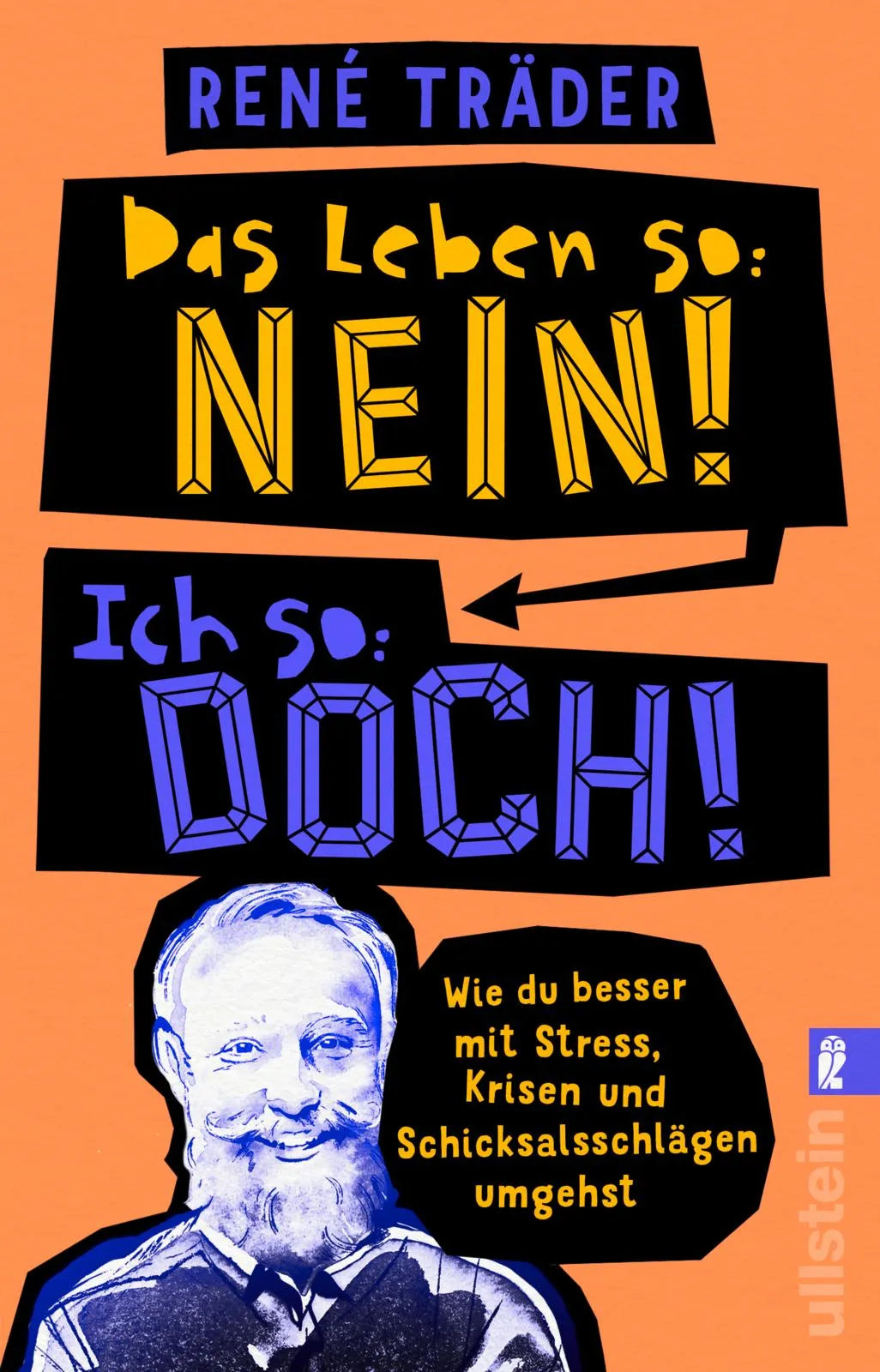 Produktansicht: Das Leben so: nein! Ich so: doch! (Taschenbuch)