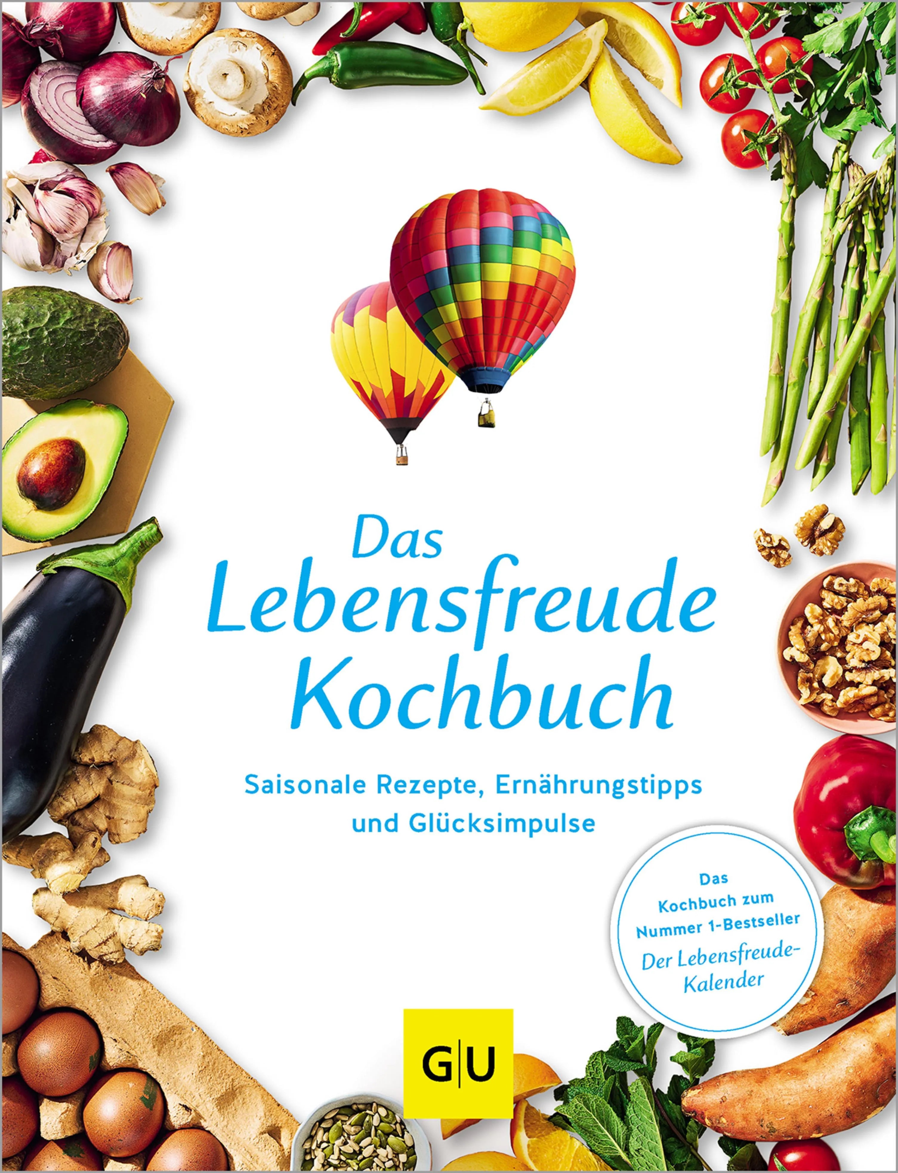 Cover: Das Lebensfreude-Kochbuch (E-Book)