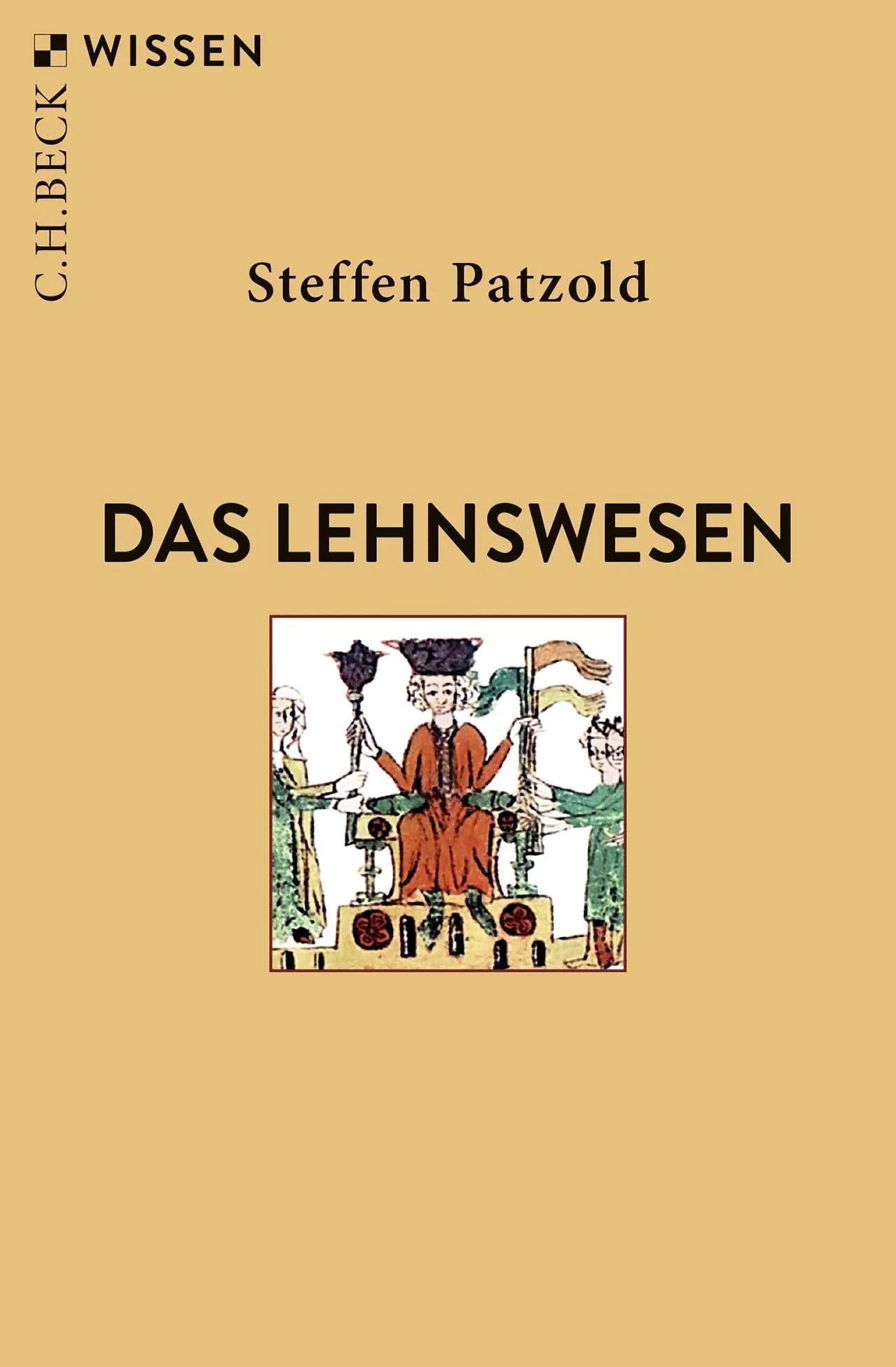 Buchcover von 'Das Lehnswesen' - Taschenbuch von Steffen Patzold