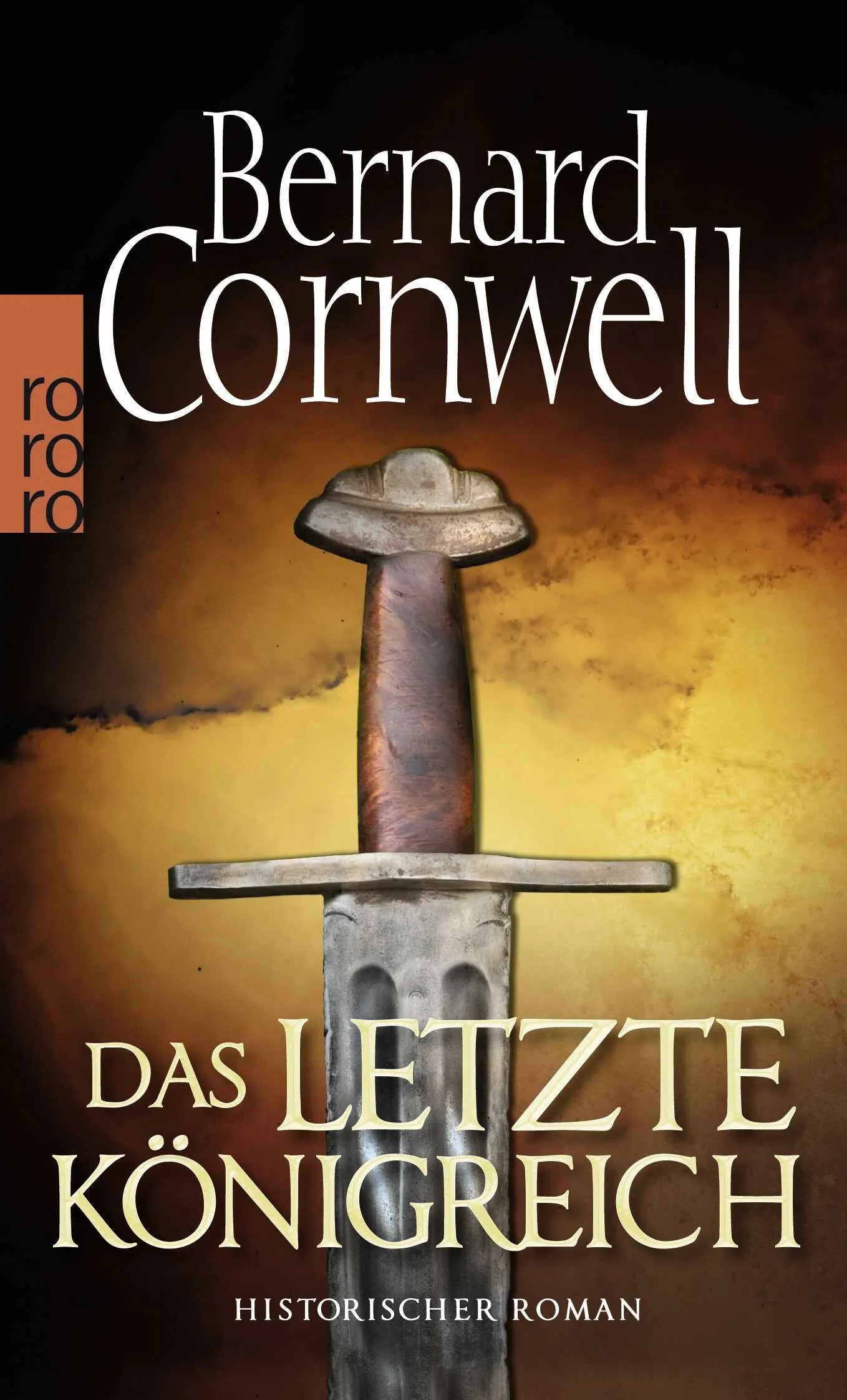 Buchcover von 'Das letzte Königreich' - Taschenbuch von Bernard Cornwell