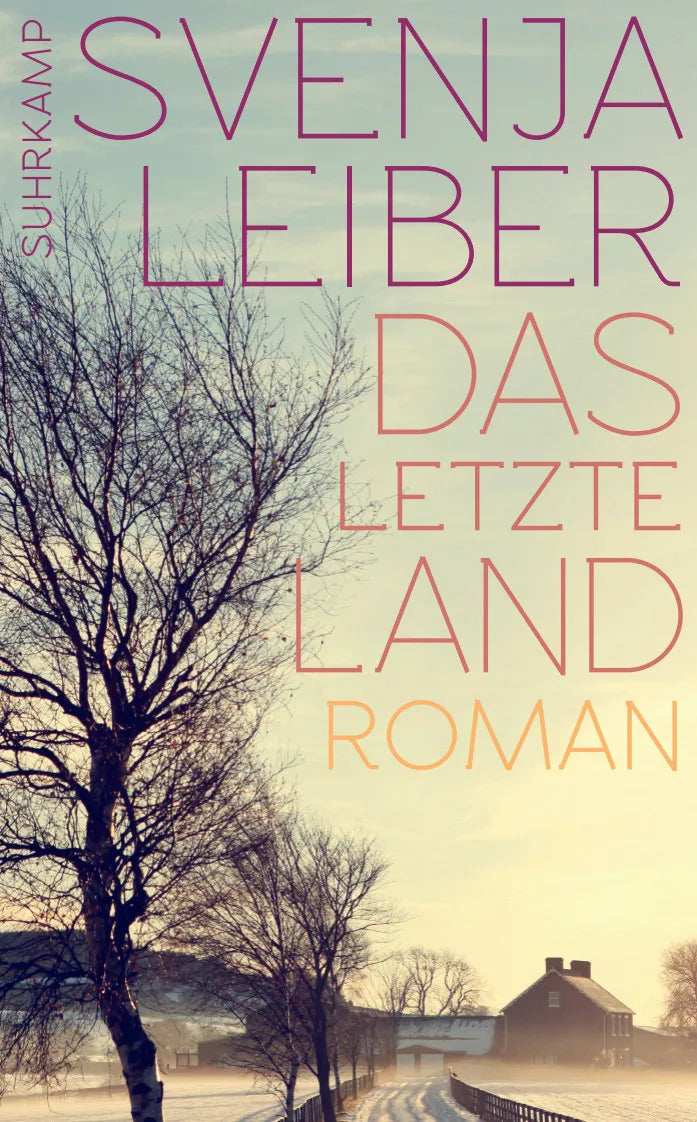 Buchcover von 'Das letzte Land' - Taschenbuch von Svenja Leiber