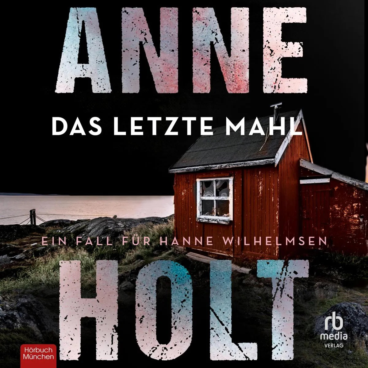 Cover: Das letzte Mahl (Hörbuch Download) von Anne Holt