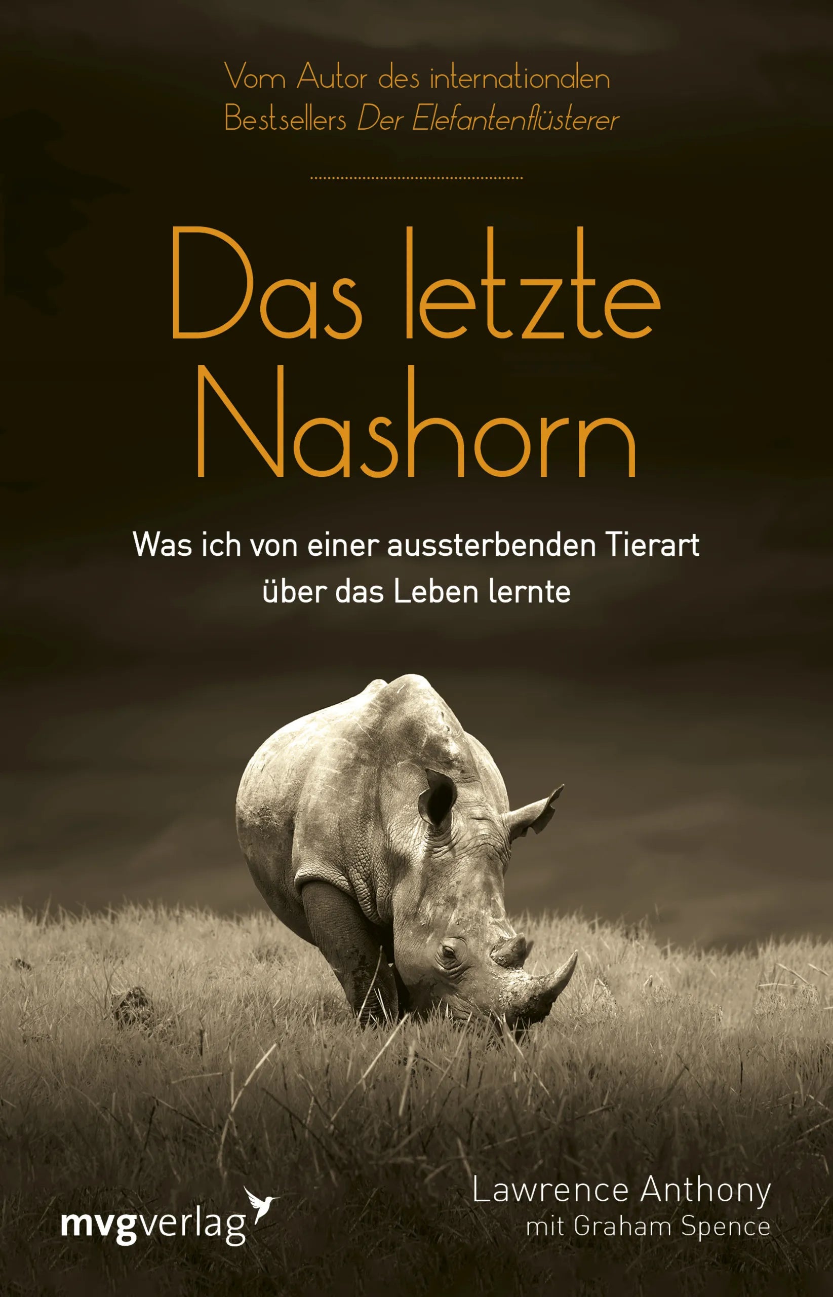 Buchcover von 'Das letzte Nashorn' - Taschenbuch von Lawrence Anthony