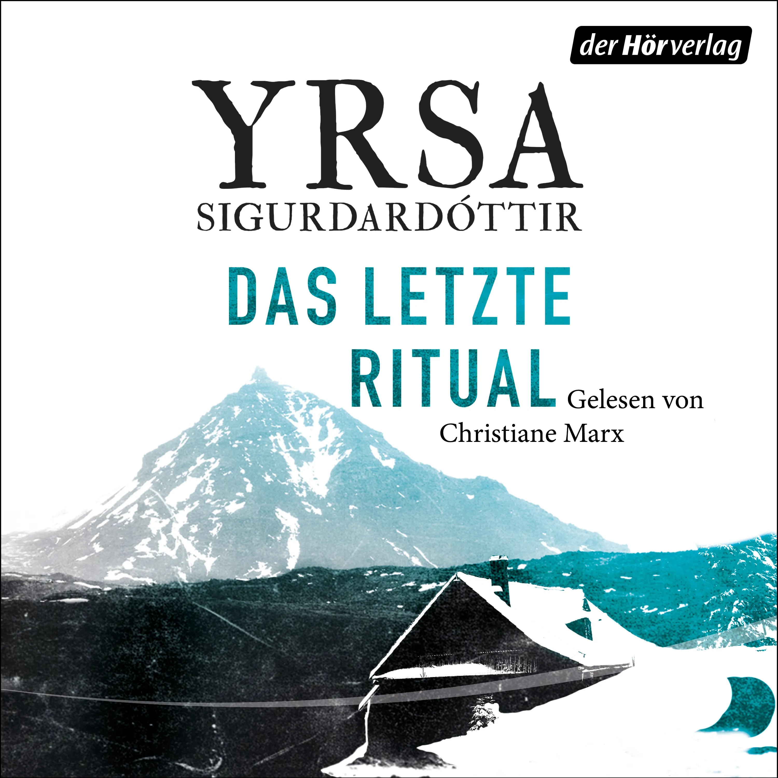 Cover: Das letzte Ritual (Hörbuch Download) von Yrsa Sigurdardóttir
