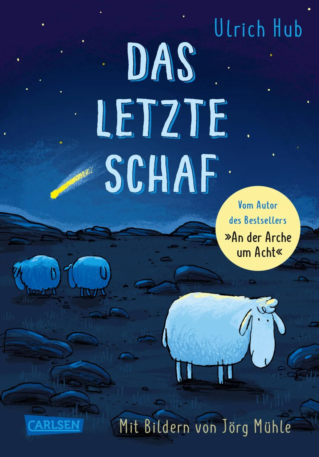 Buchcover von 'Das letzte Schaf' - Gebundene Ausgabe von Ulrich Hub