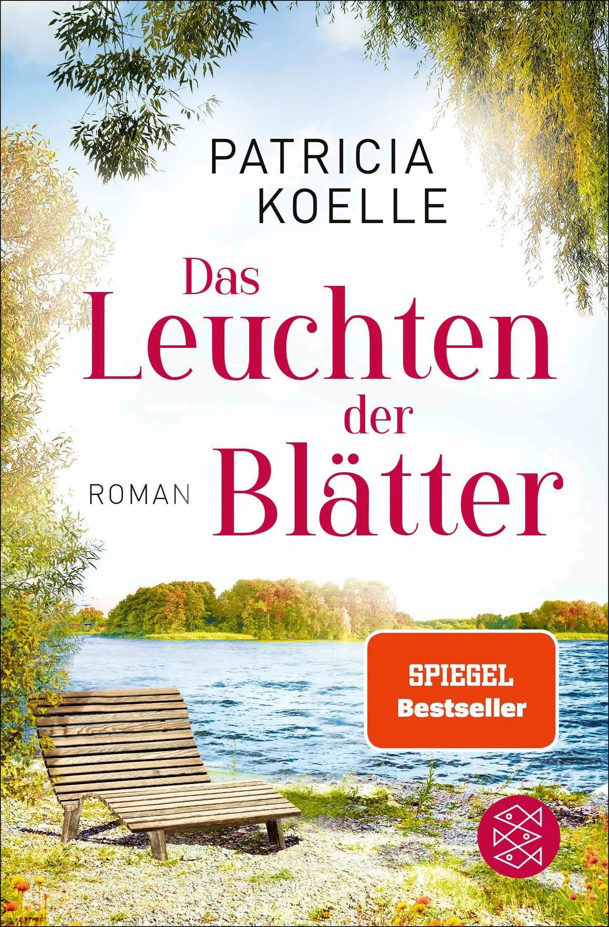 Cover: Das Leuchten der Blätter (Taschenbuch) von Patricia Koelle