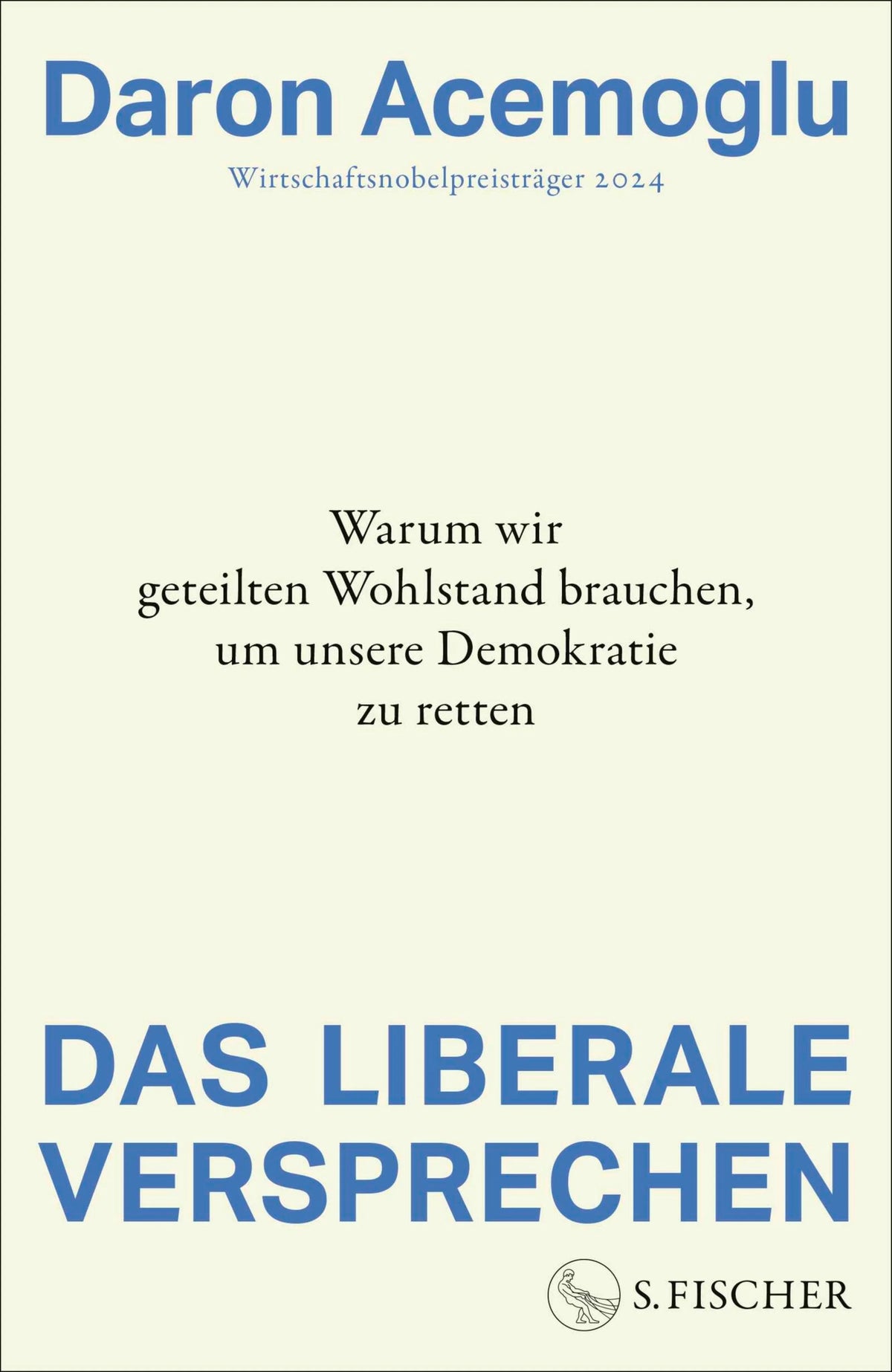 Cover: Das liberale Versprechen (E-Book) von Daron Acemoglu