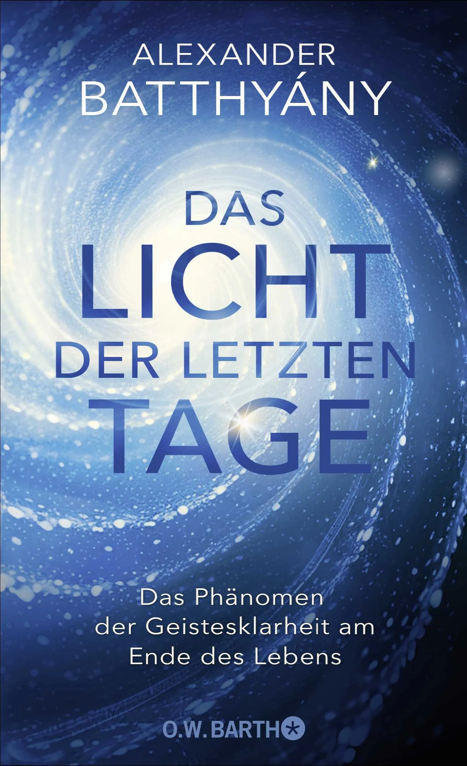 Buchcover von 'Das Licht der letzten Tage' - Gebundene Ausgabe von Alexander Batthyány